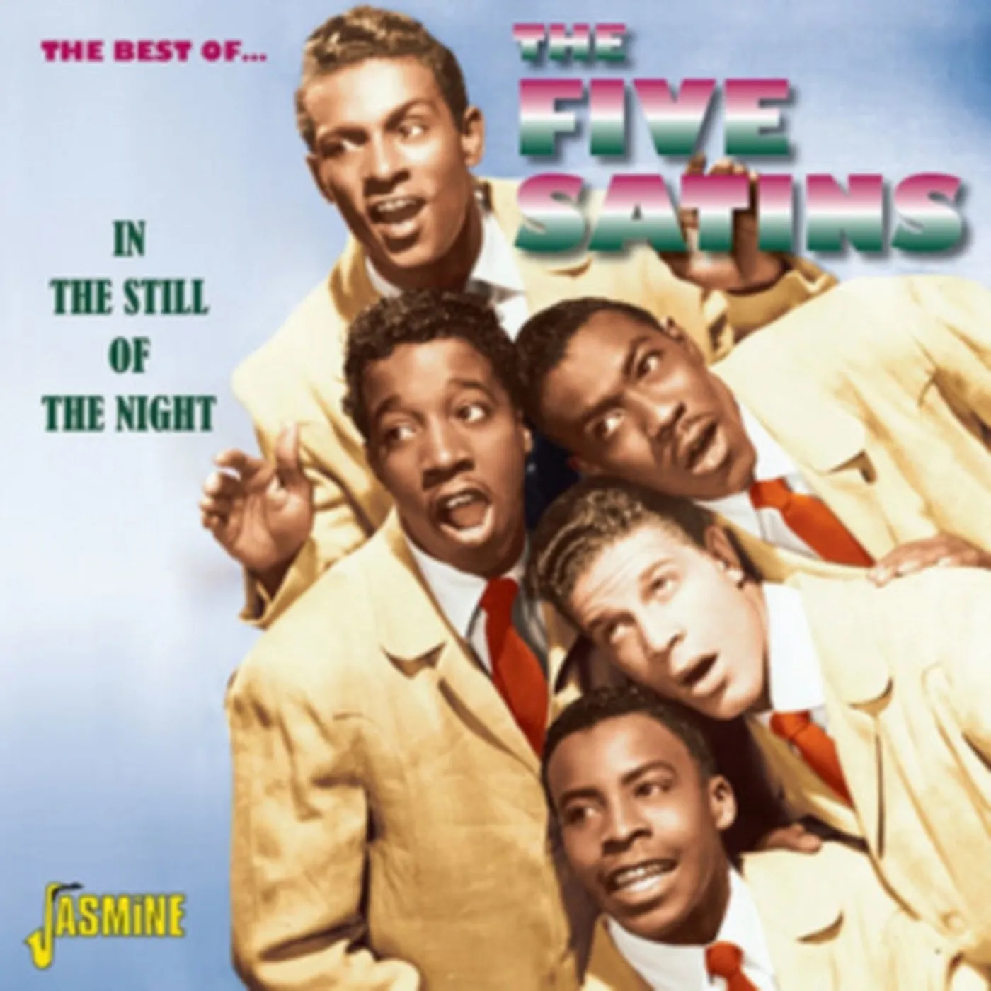 The Five Satins CD - In The Still Of The Night (The Best Of The ..)