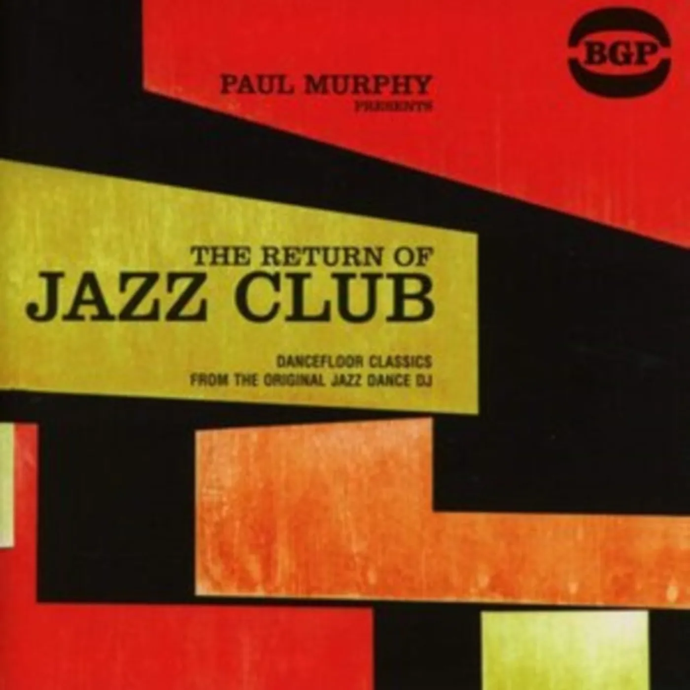 Various Artists CD - Paul Murphy Presents The Return Of Jazz Club
