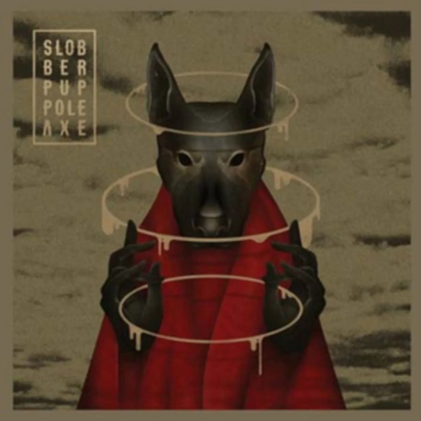 Slobber Pup CD - Pole Axe