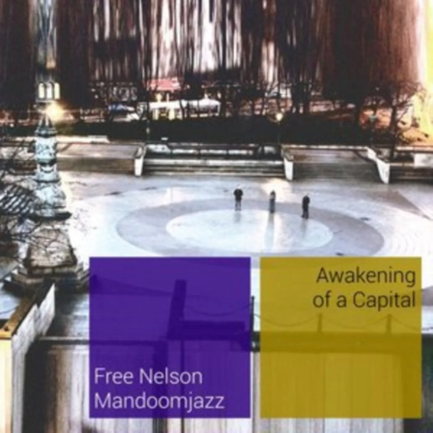 Free Nelson Mandoomjazz CD - Awakening Of A Capital