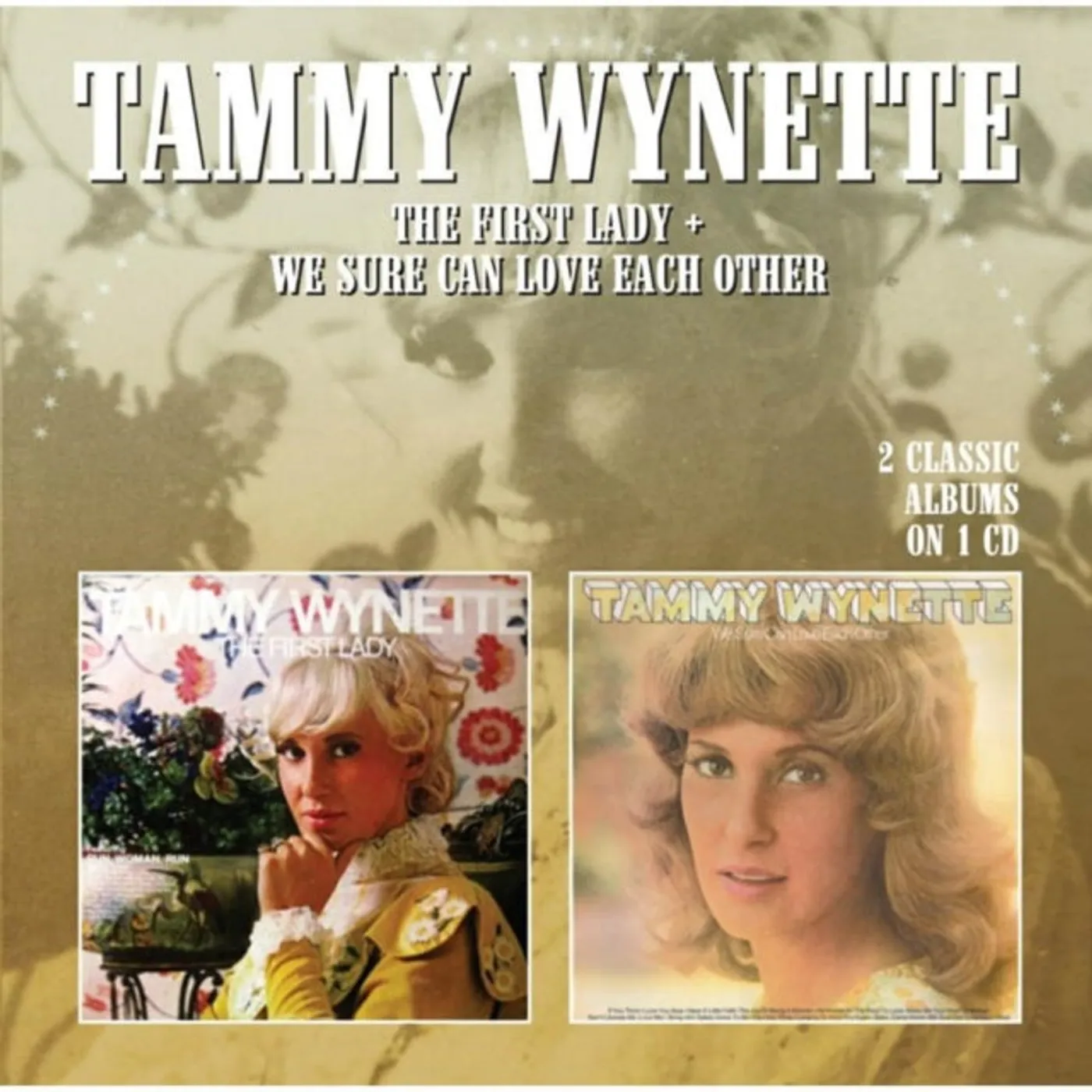 Tammy Wynette CD - The First Lady / We Sure Can Love Each Other