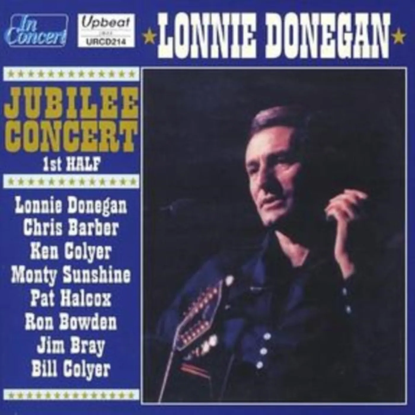 Lonnie Donegan CD - Jubilee Concert 1St Half