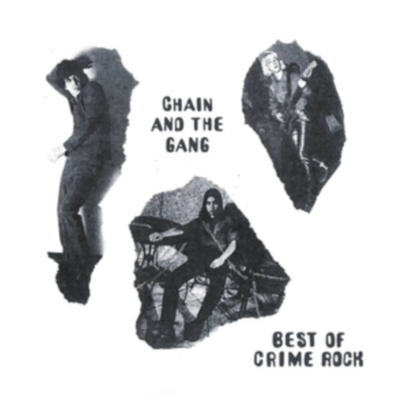 Chain and The Gang CD - Best Of Crime Rock