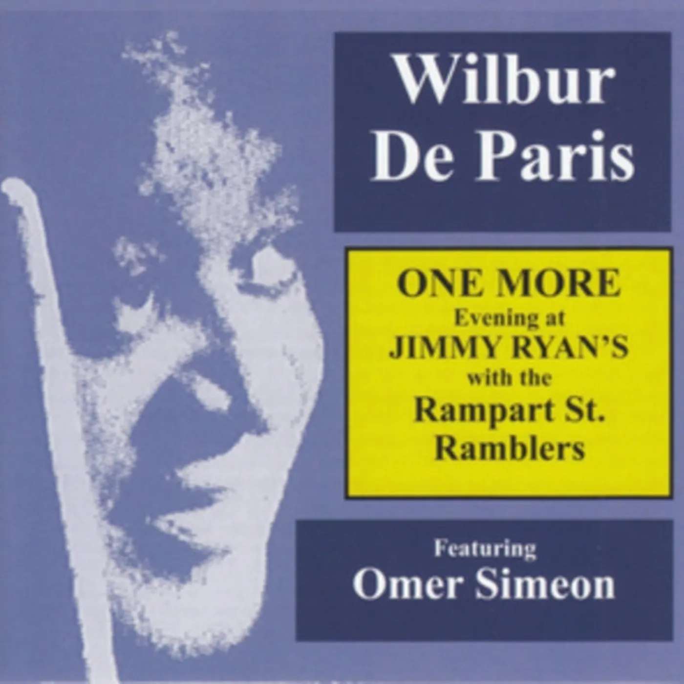 Wilbur De Paris CD - One More Evening At Jimmy Ryans