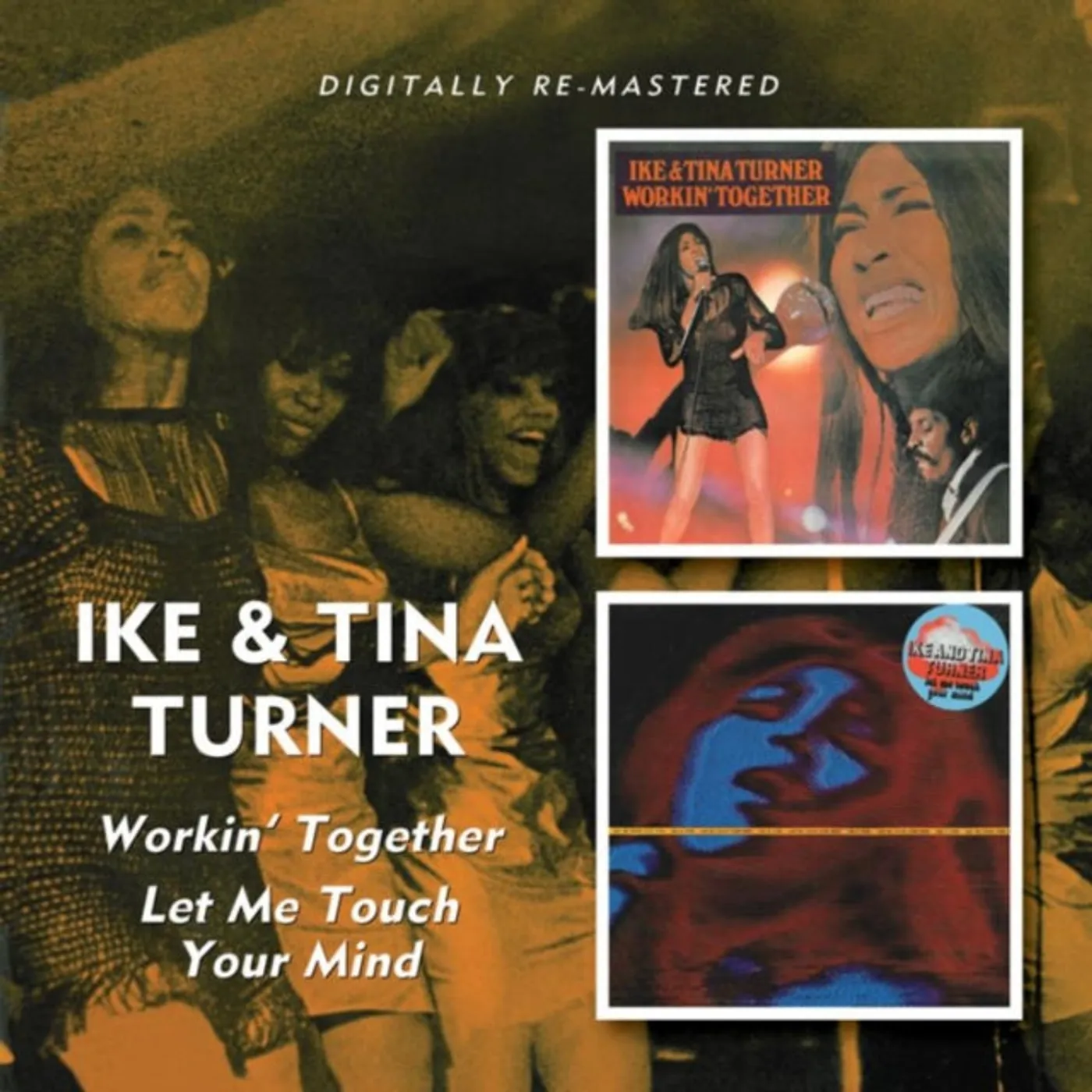 Ike & Tina Turner CD - Workin Togetherlet Me Touch Your