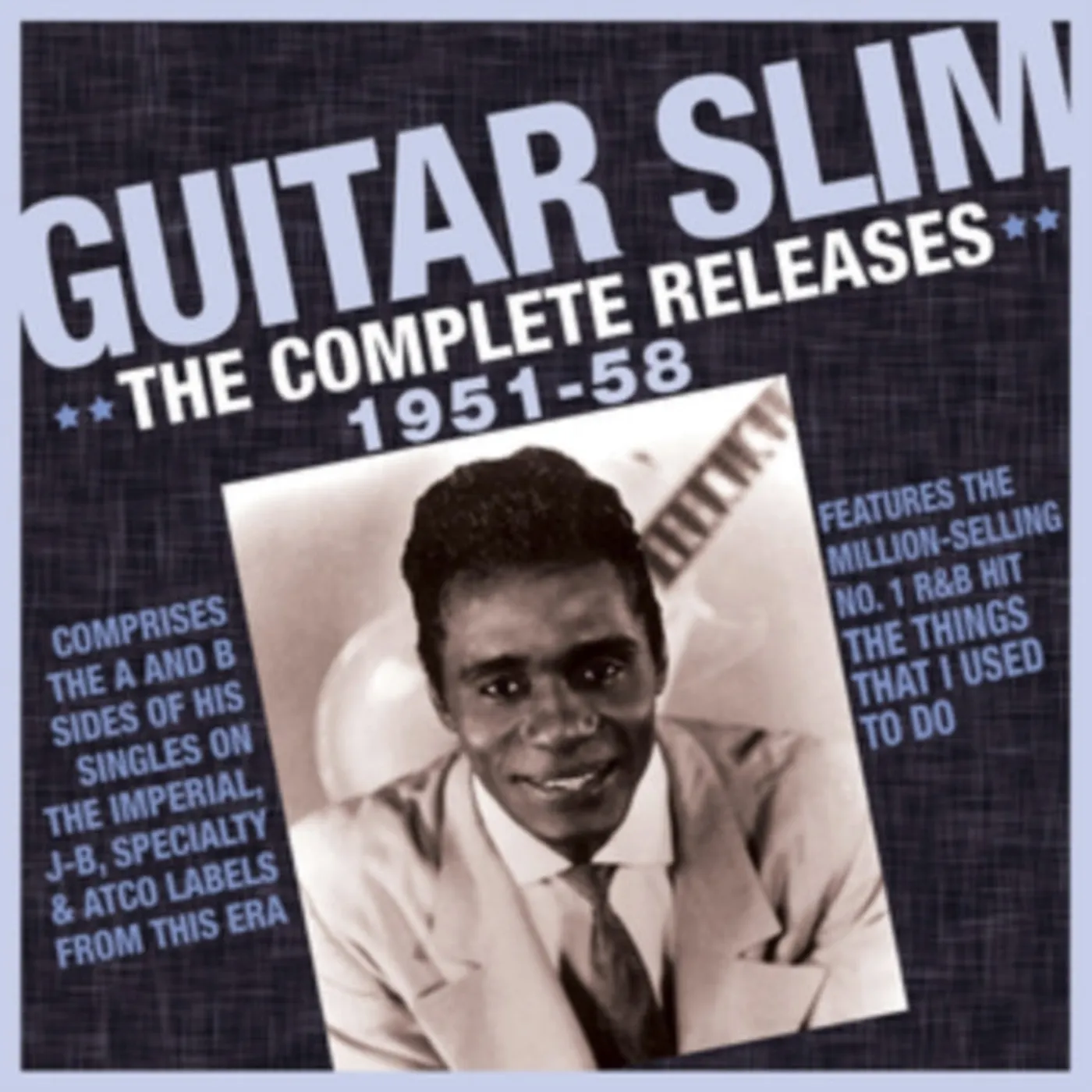 Guitar Slim CD - The Complete Releases 1951-58