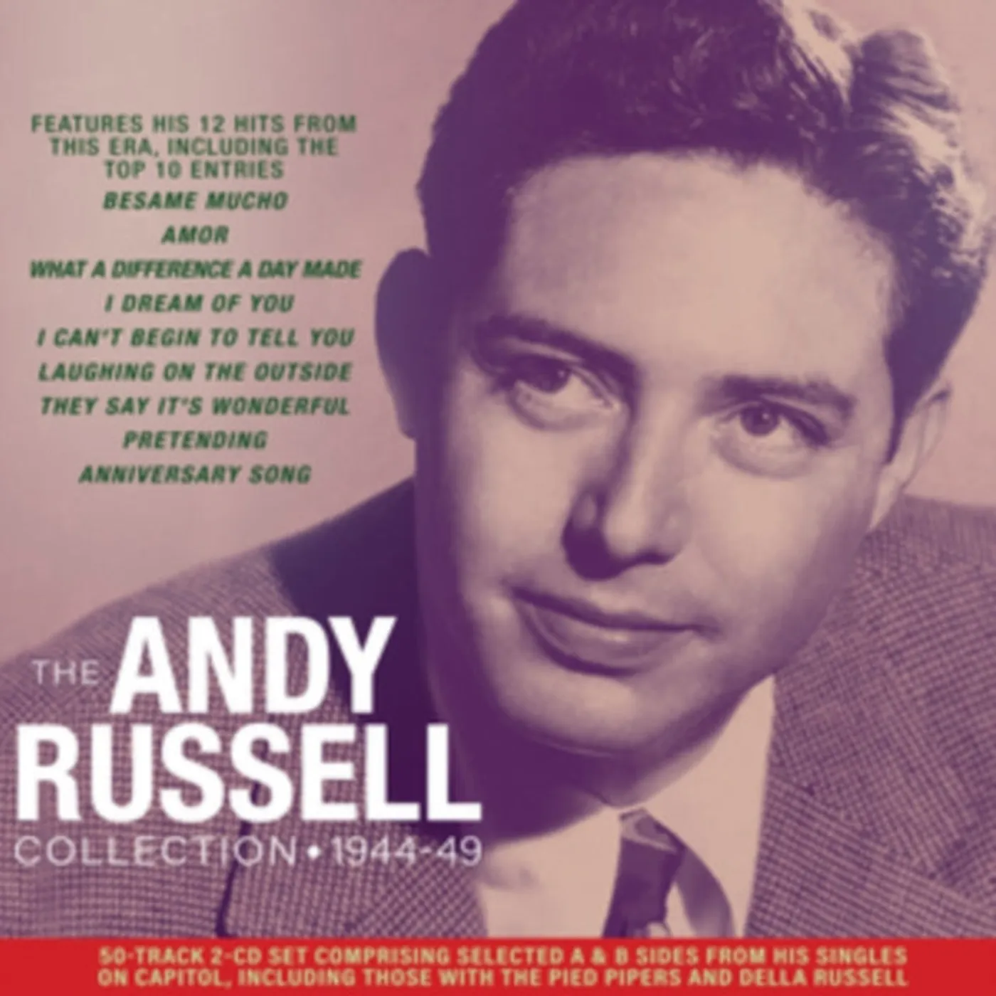 Andy Russell CD - The Andy Russell Collection 1944-1949