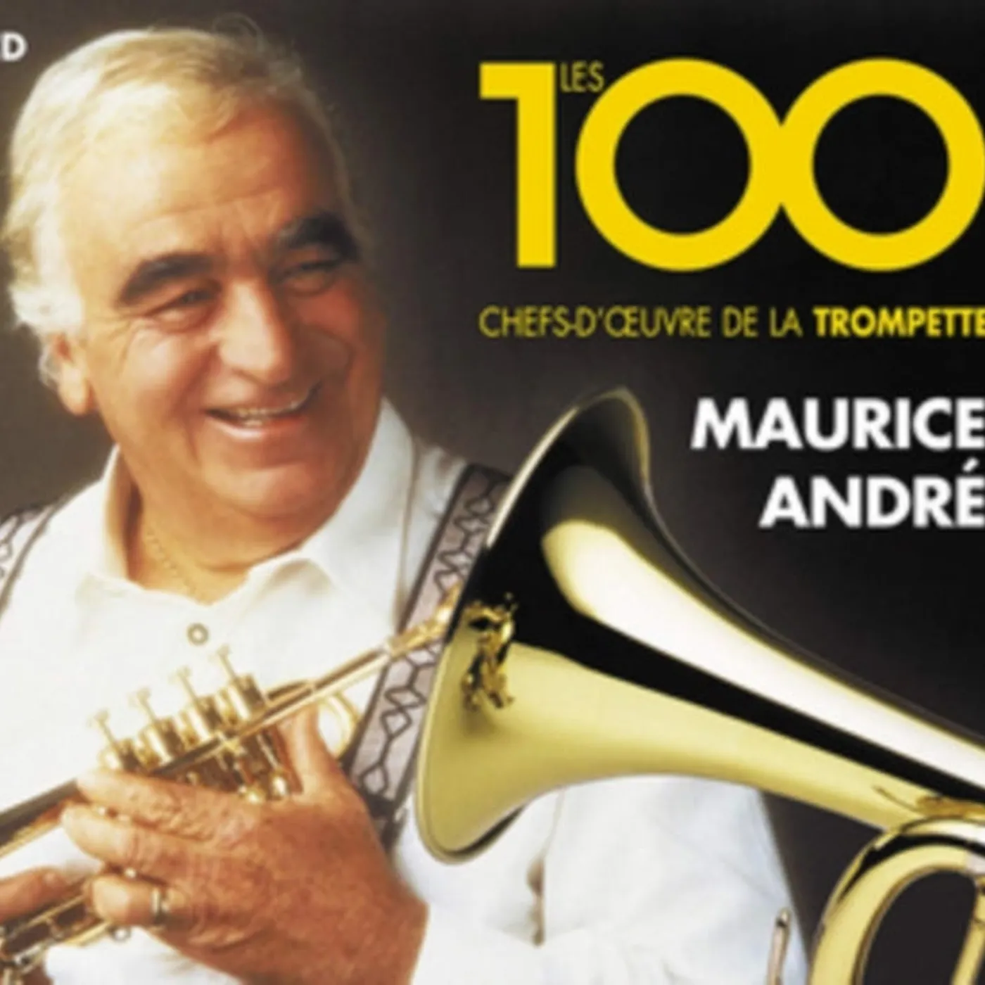 Andre' Maurice CD - Les 100 Chefs-Doeuvre De La Trompe