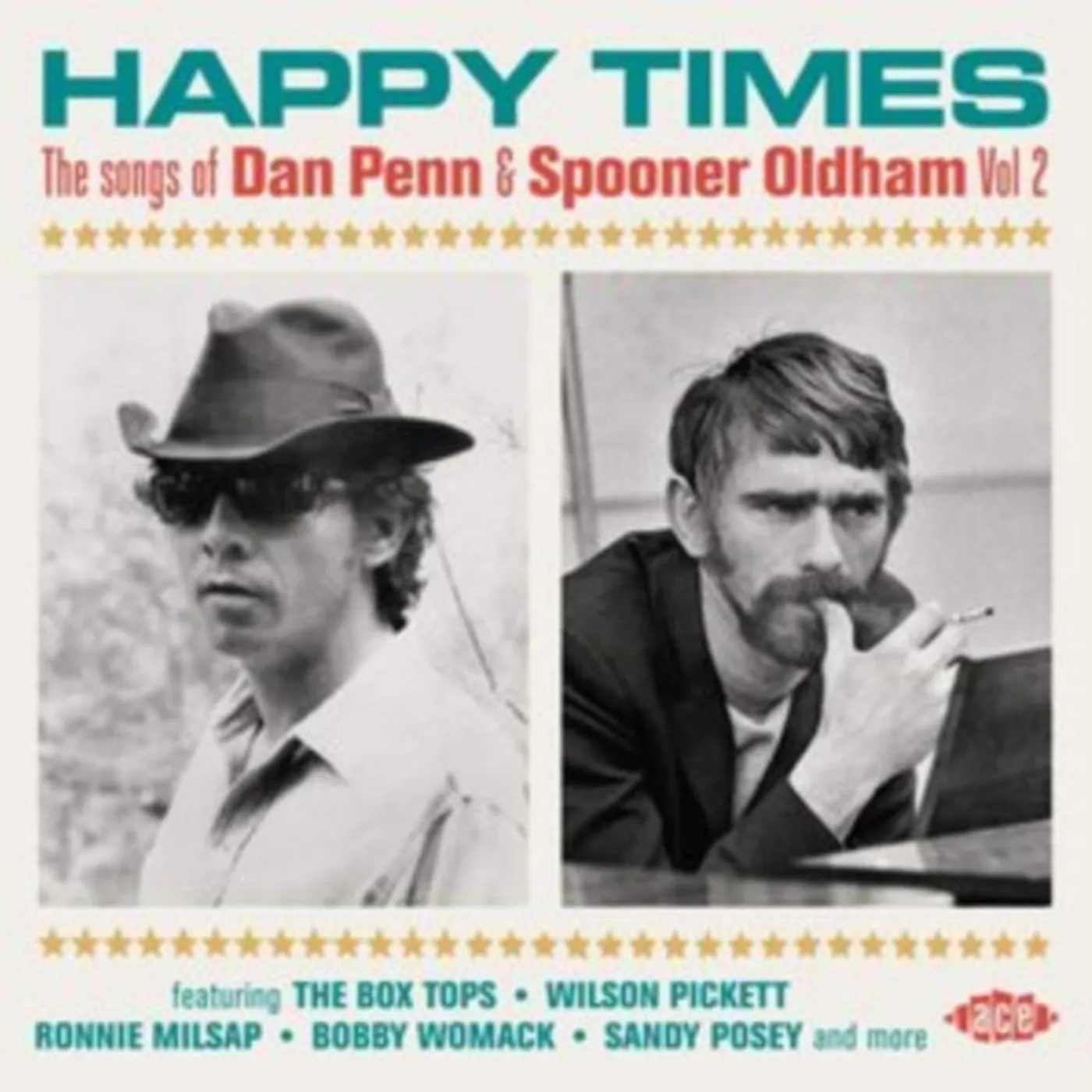 Various Artists CD - Happy Times - The Songs Of Dan Penn & Spooner Oldham Vol. 2