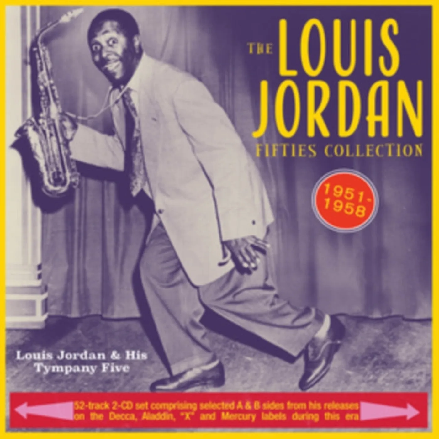 Louis Jordan & His Tympany Five CD - Fifties Collection 1951-58