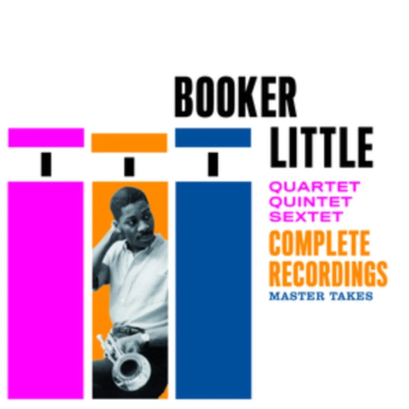 Booker Little CD - Quartet-Quintet-Sextet. Complete Recordings