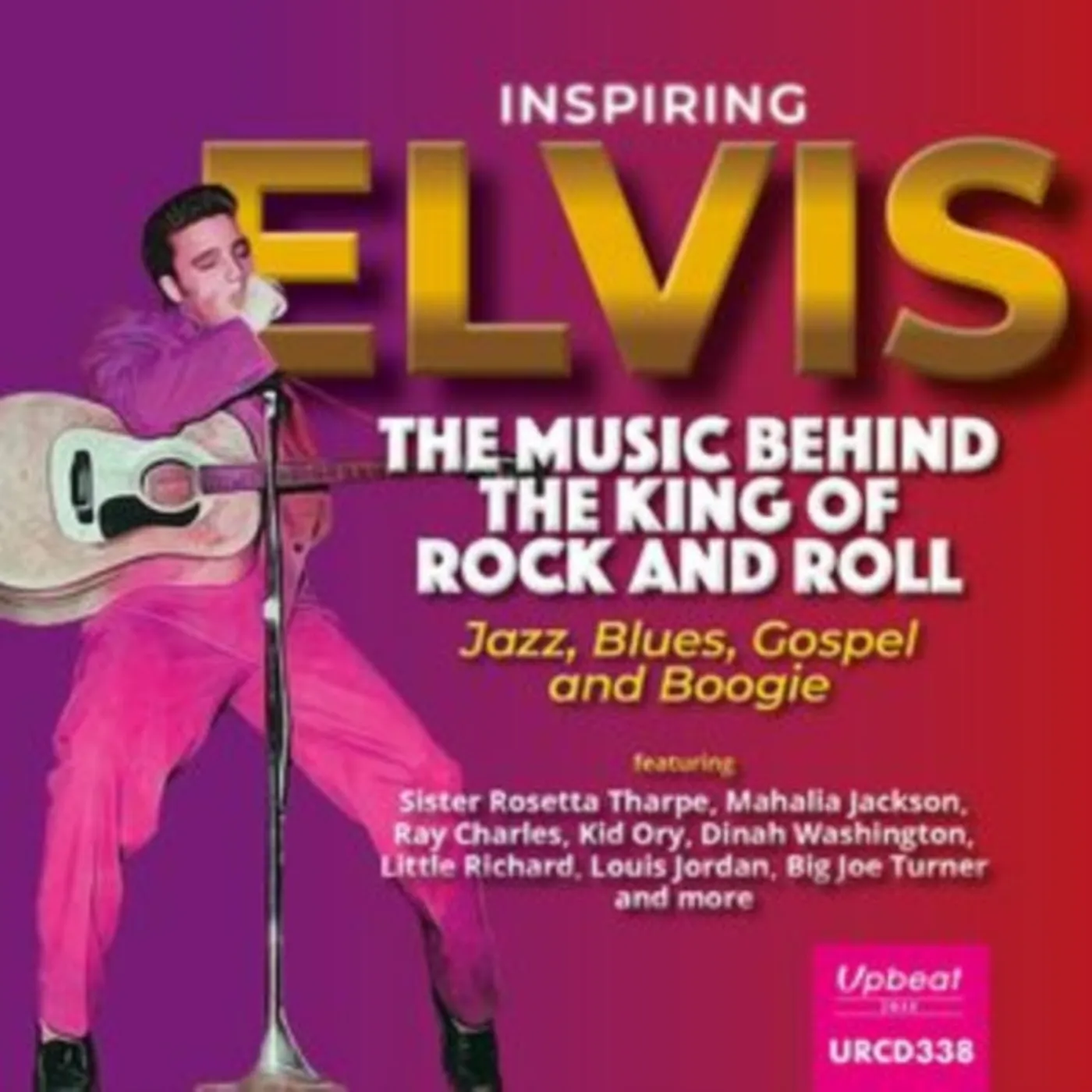 Various Artists CD - Inspiring Elvis - The Music Behind The King Of Rock And Roll