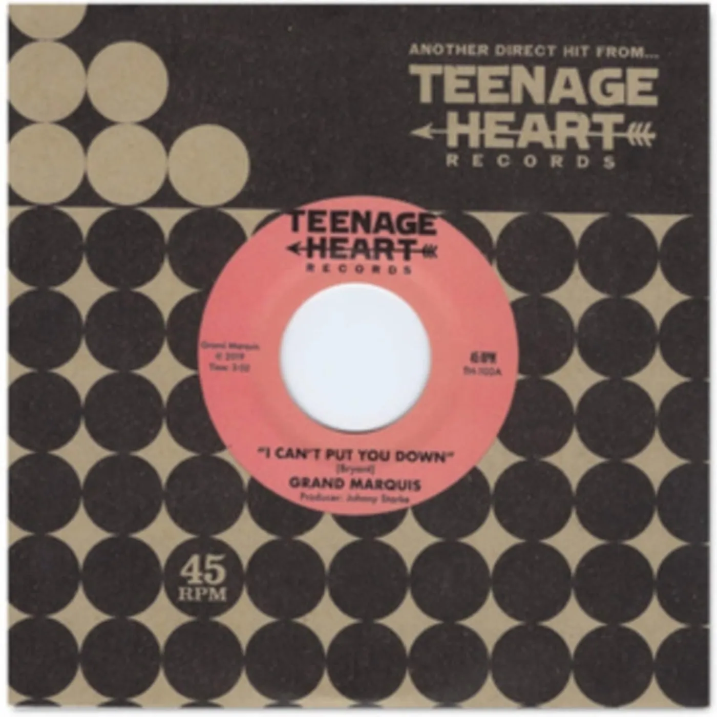 Grand Marquis 7Inch - I Cant Put You Down / Ill Never Be Satisfied