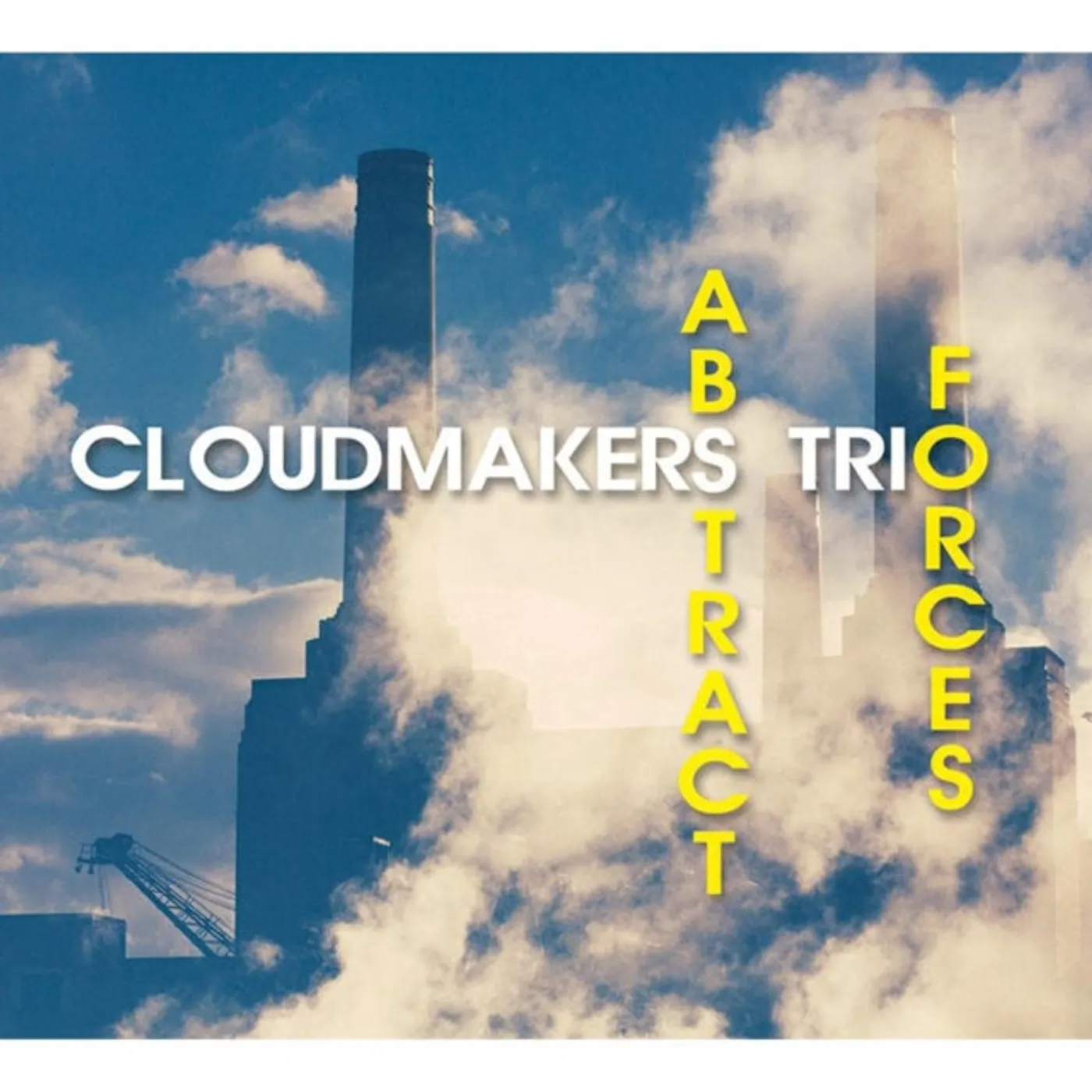 Cloudmakers Trio CD - Abstract Forces