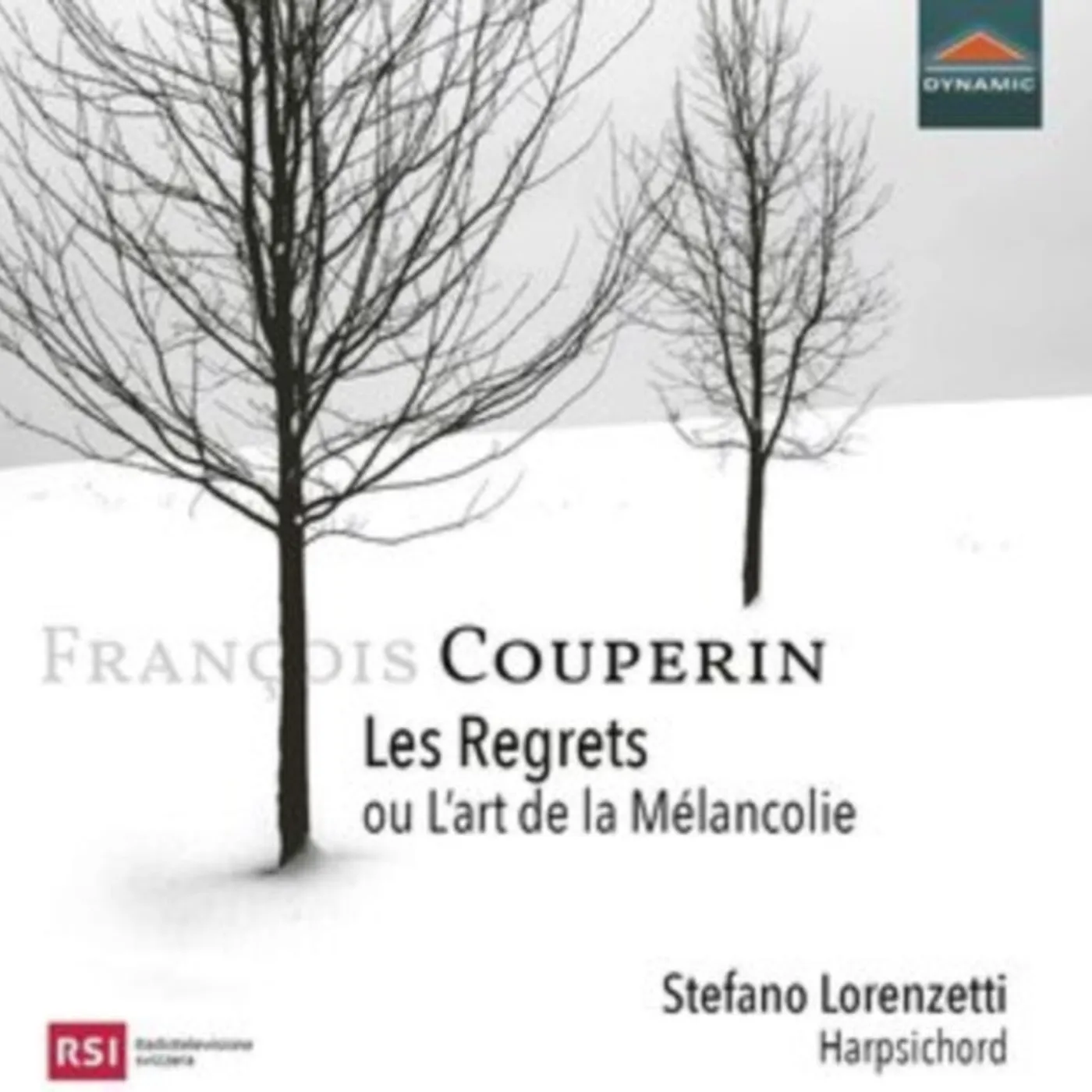 Stefano Lorenzetti CD - Francois Couperin: Les Regrets Ou Lart De La Melancolie