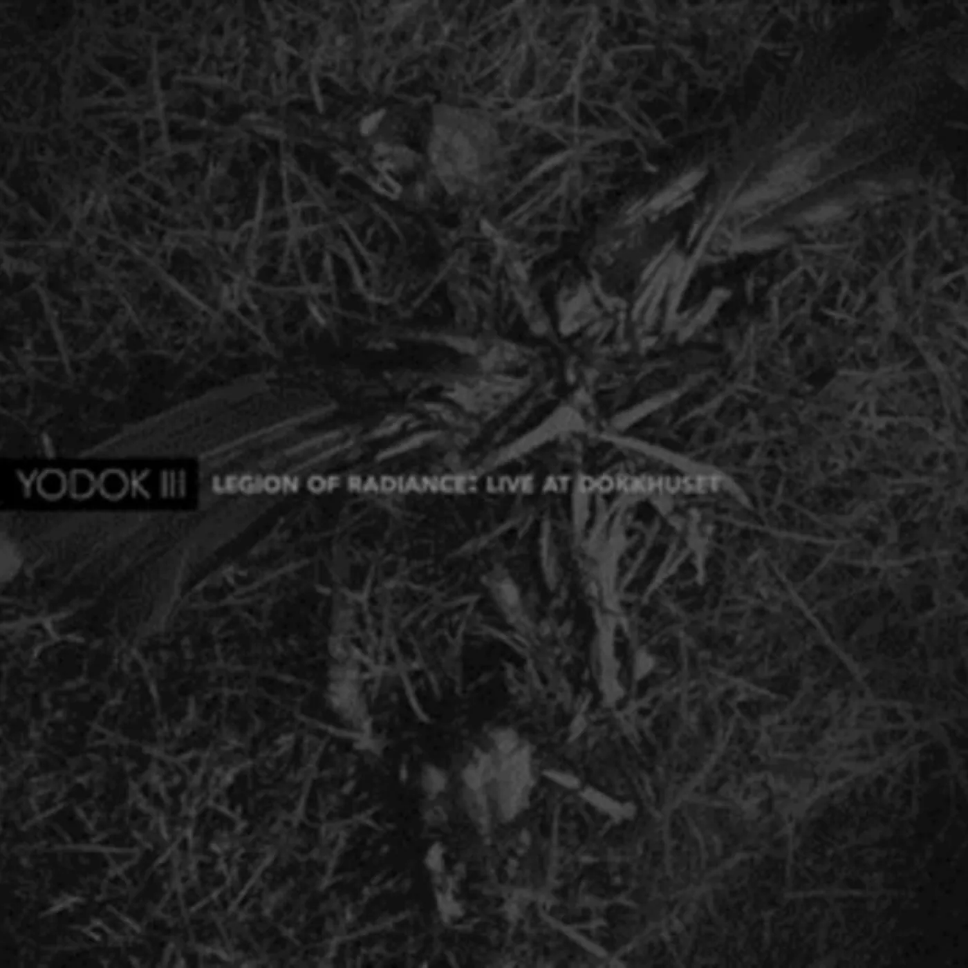 Yodok Iii CD - Legion Of Radiance: Live At Dokhuset