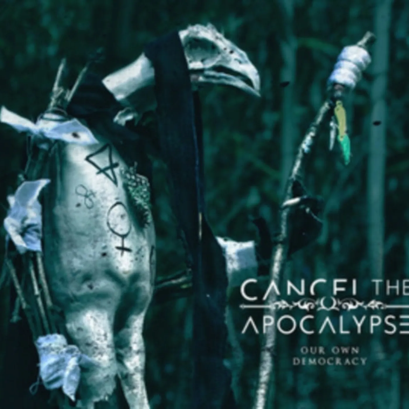 Cancel The Apocalypse CD - Our Own Democracy