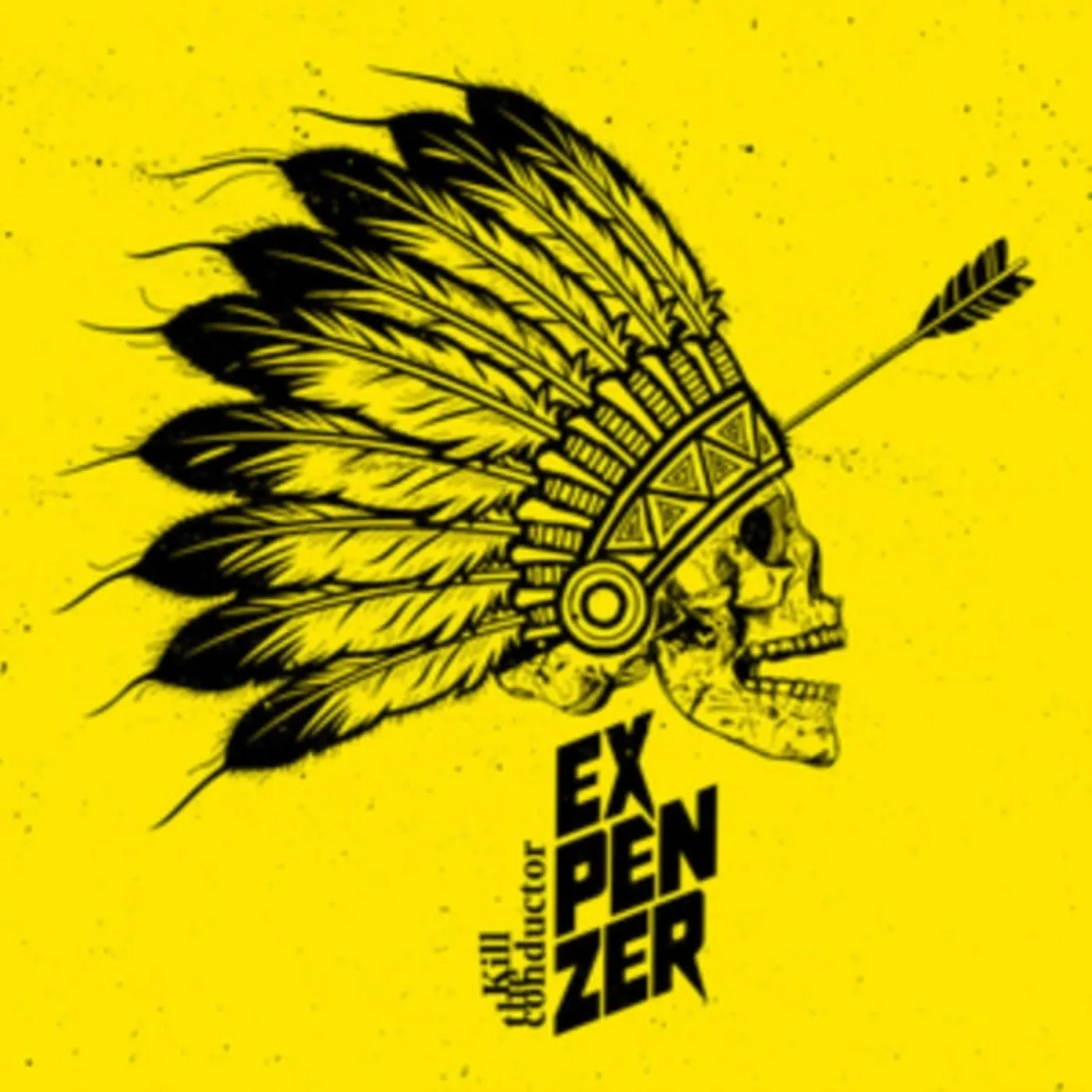 Expenzer LP - Kill The Conductor (Vinyl)