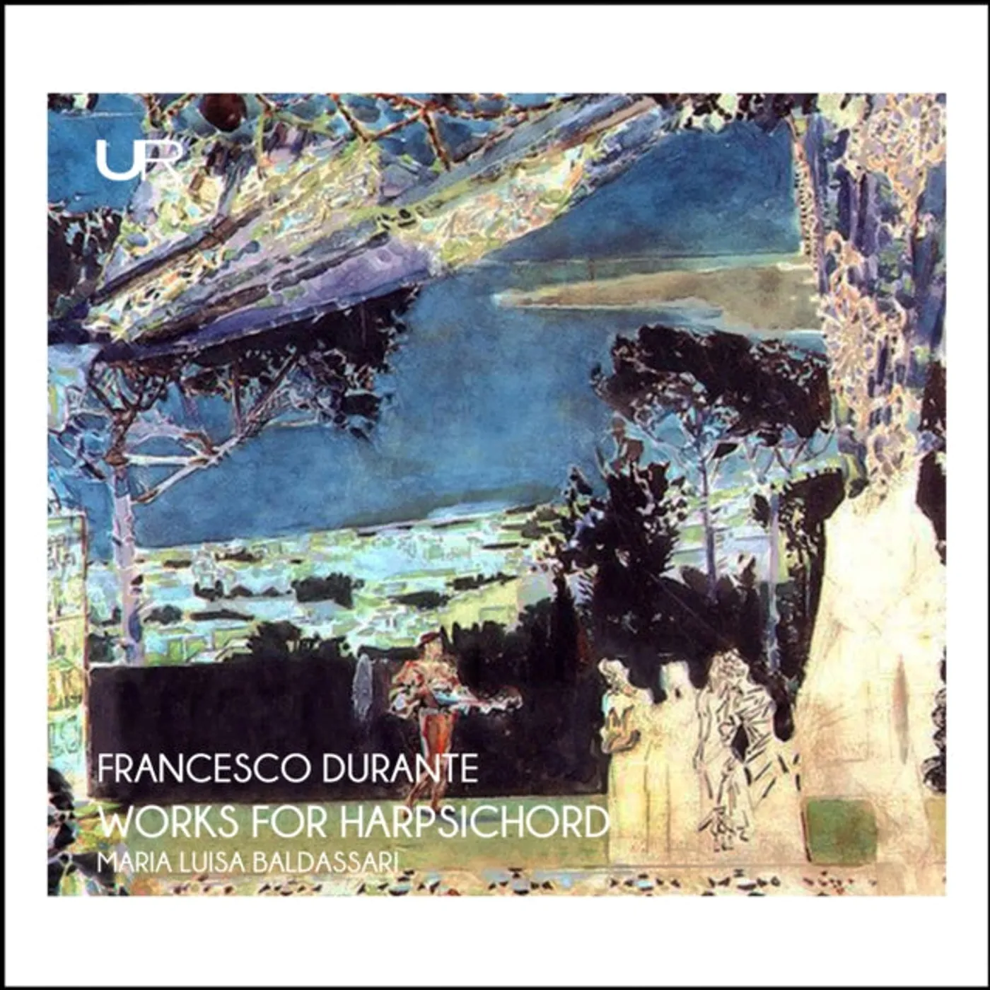 Maria Luisa Baldassari CD - Francesco Durante: Works For Harpsichord