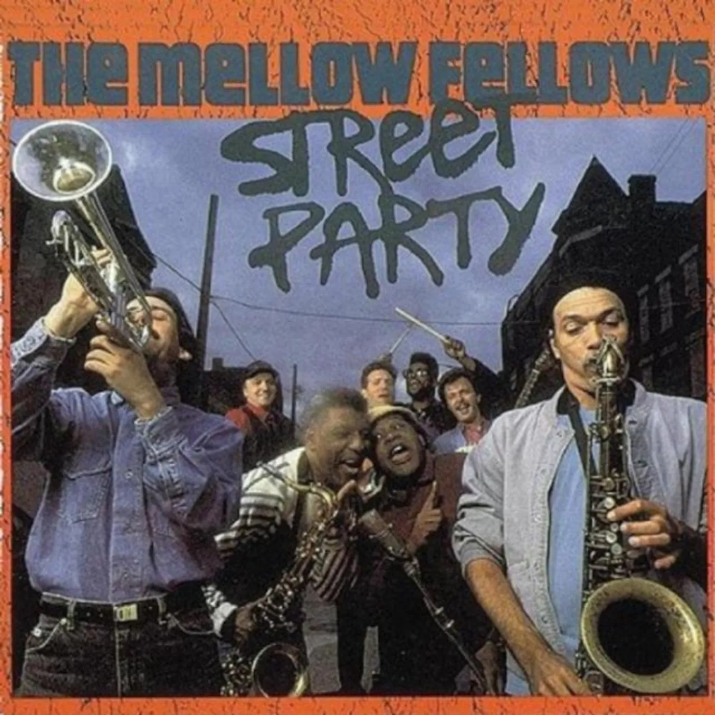 Mellow Fellows CD - Street Party