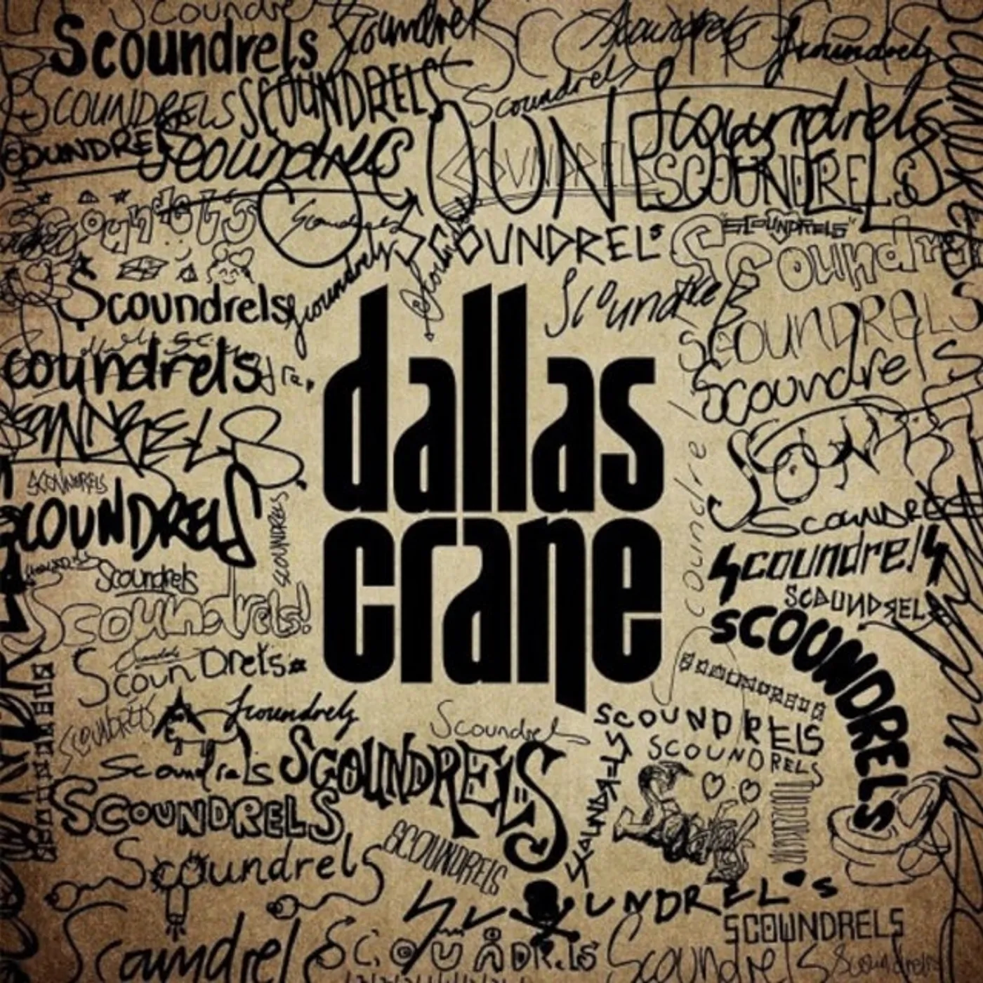 Dallas Crane CD - Scoundrels