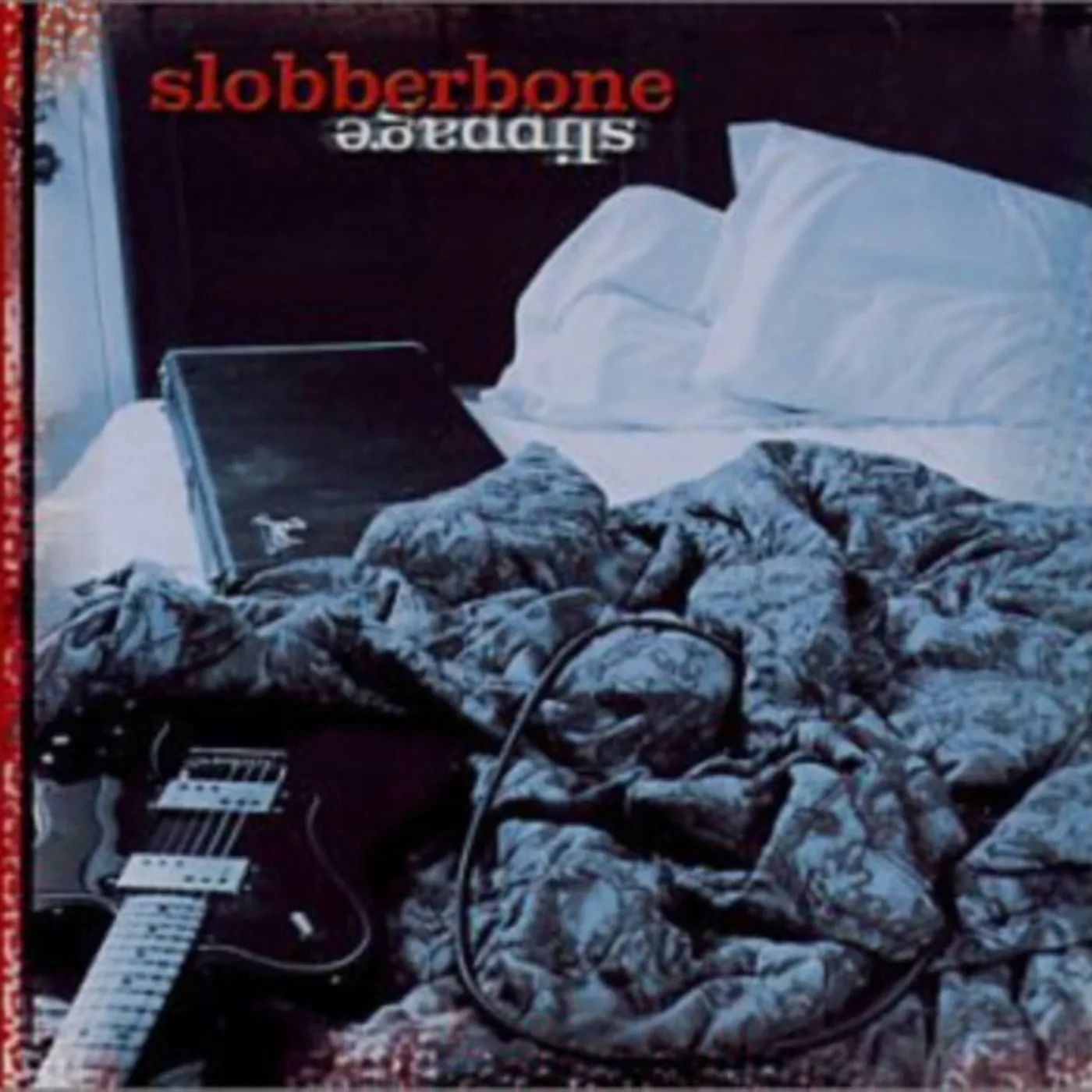 Slobberbone CD - Slippage
