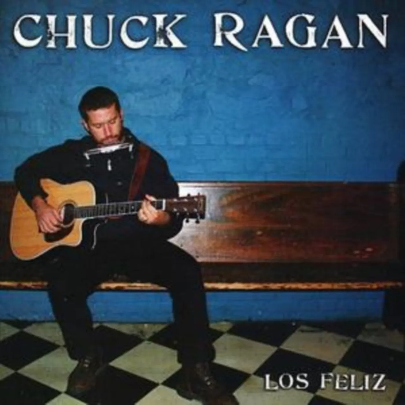 Chuck Ragan CD - Los Feliz