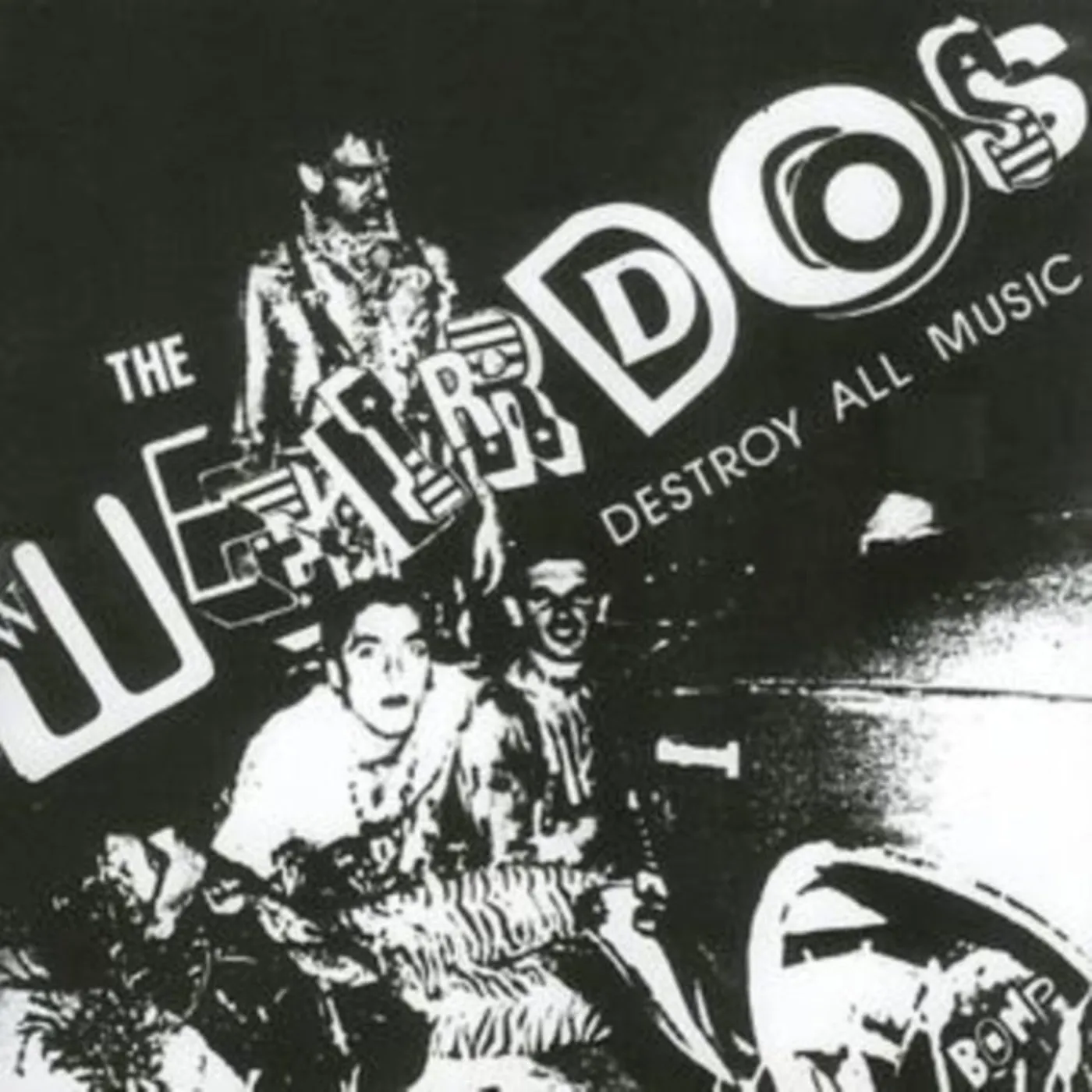 The Weirdos CD - Destroy All Music