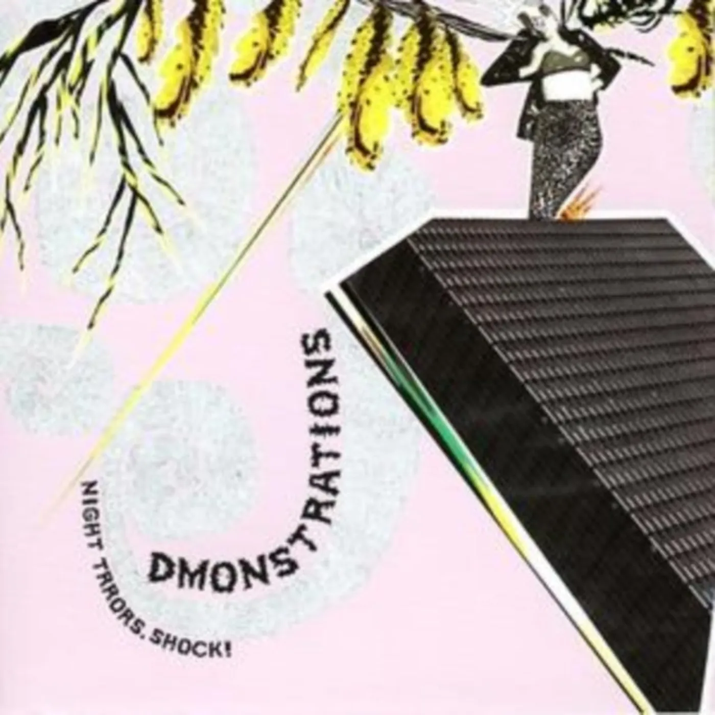 Dmonstrations CD - Night Trrors.. Shock!