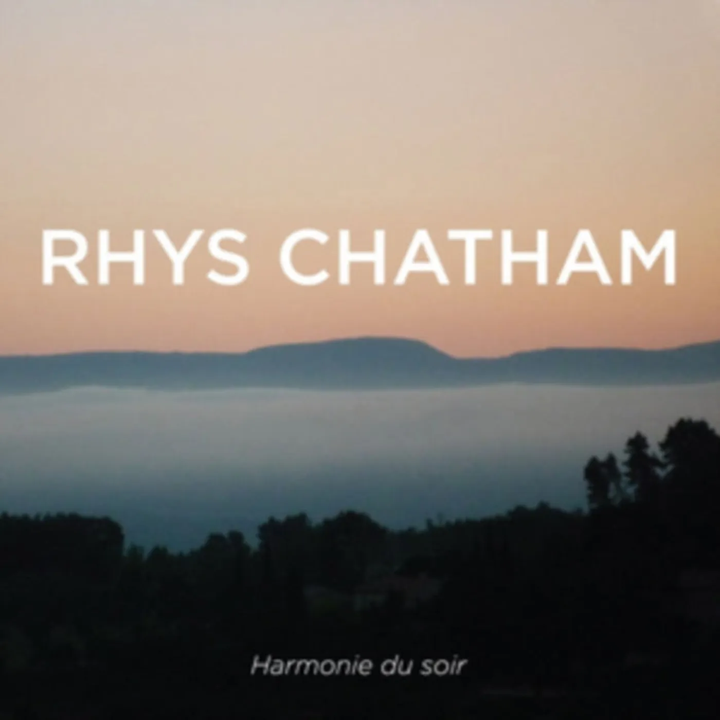 Rhys Chatham CD - Harmonie Du Soir