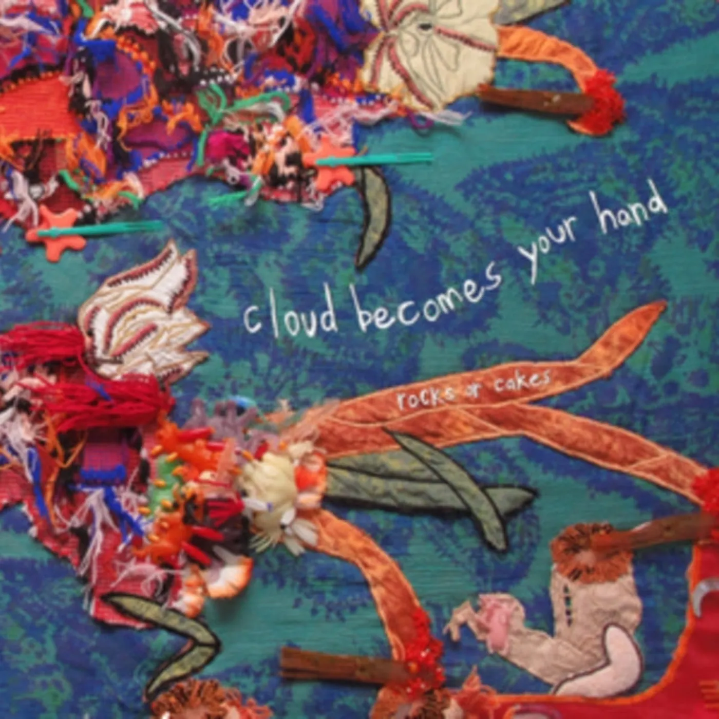 Cloud Becomes Your Hand CD - Rocks Or Cakes