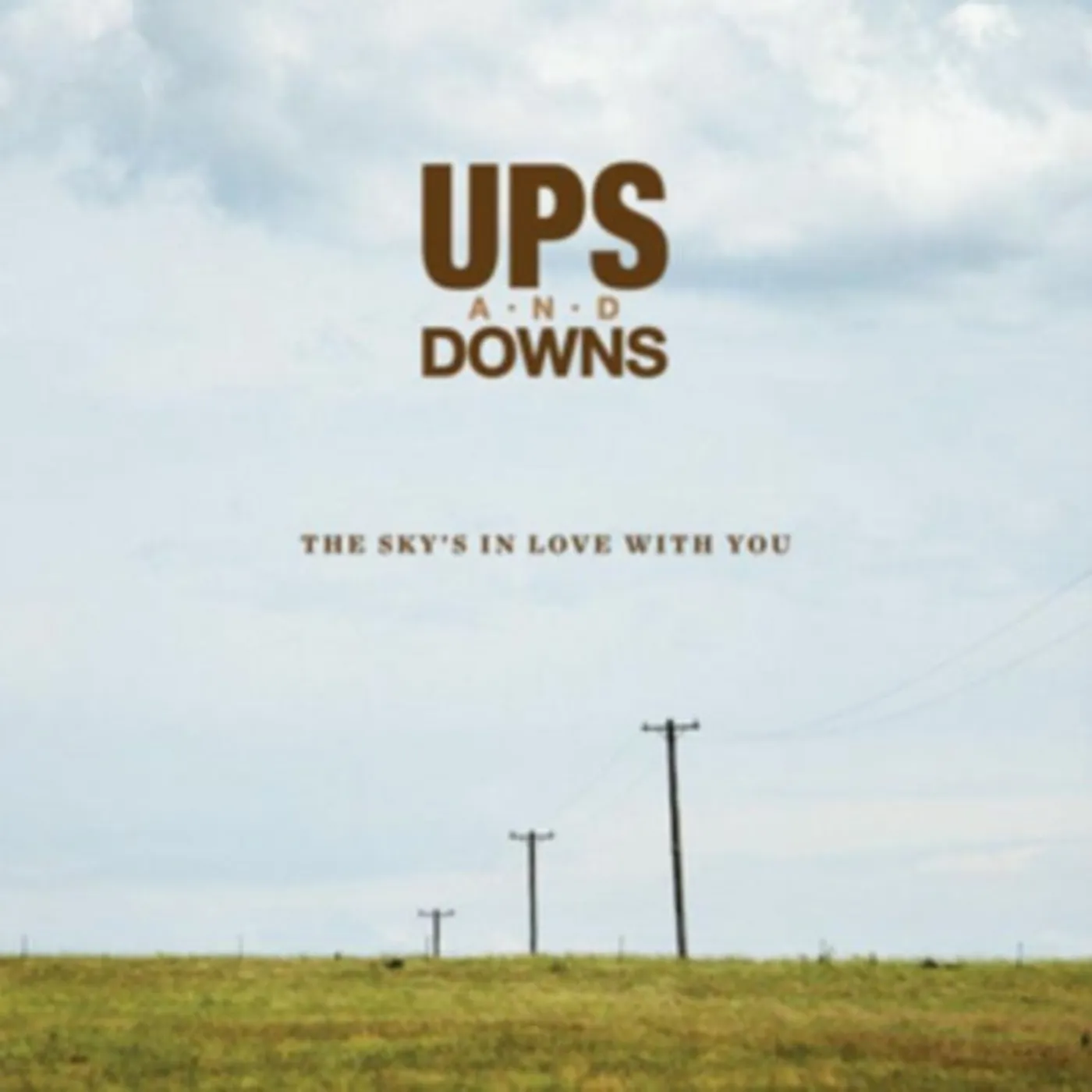 Ups And Downs CD - The Skys In Love With You