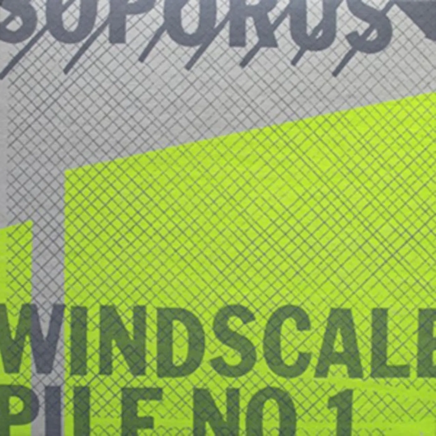 Soporus CD - Windscale Pile No. 1