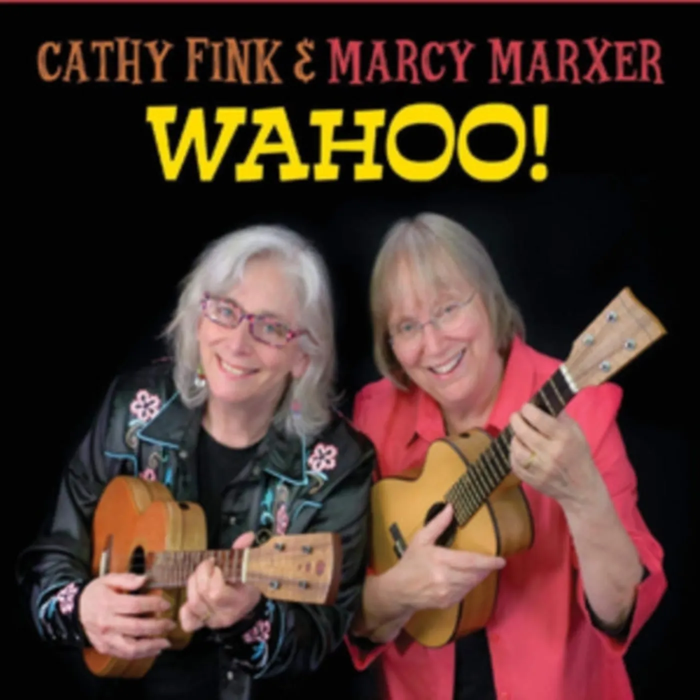 Cathy Fink & Marcy Marxer CD - Wahoo!
