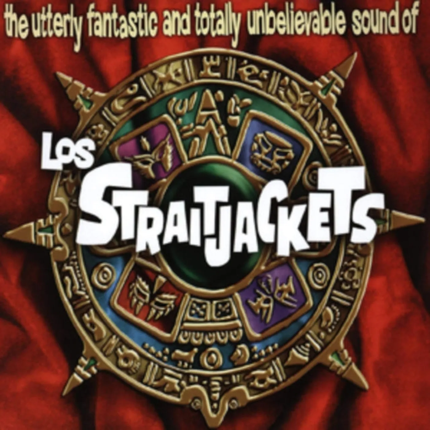 Los Straitjackets CD - The Utterly Fantastic And Totally Unbelievable Sounds Of Los Straitjackets