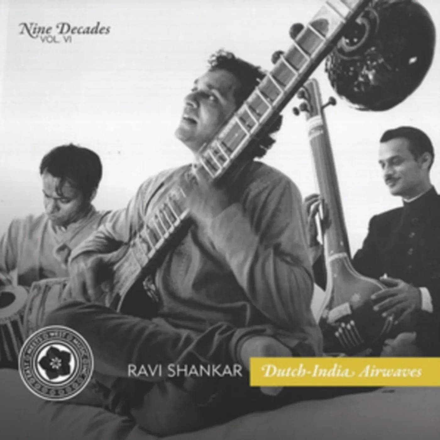 Ravi Shankar CD - Nine Decades Vol. 6: Dutch-India Airwaves