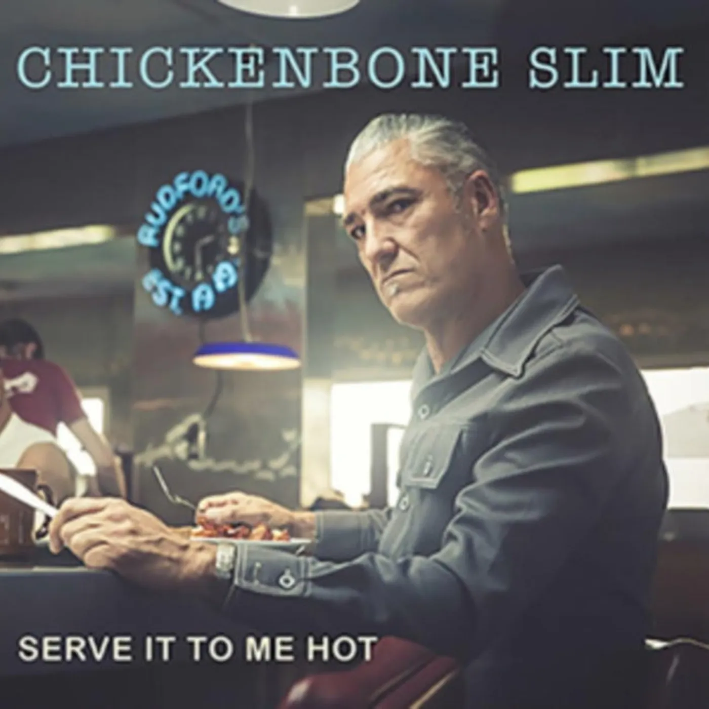 Chickenbone Slim CD - Serve It To Me Hot
