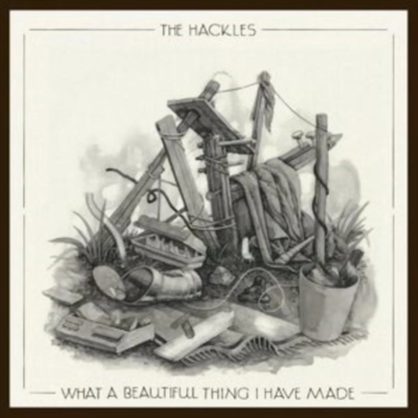 The Hackles CD - What A Beautiful Thing I Have Made