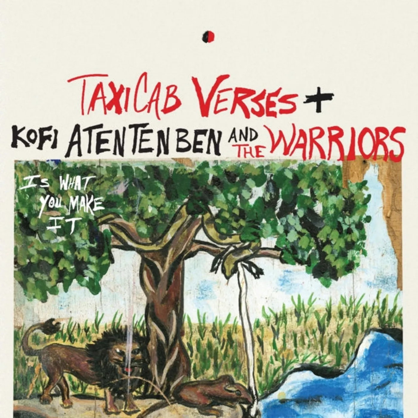 Taxicab Verses CD - Is What You Make It