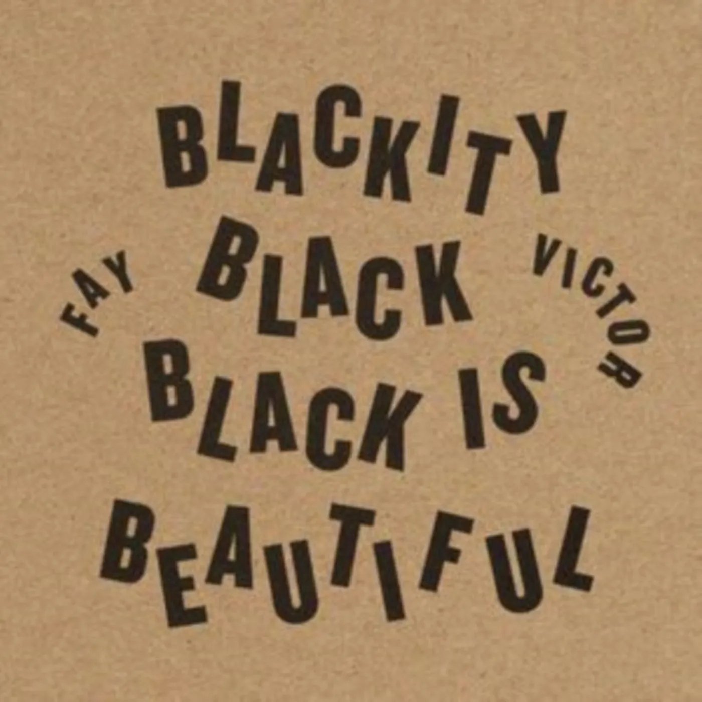 Fay Victor CD - Blackity Black Black Is Beautiful