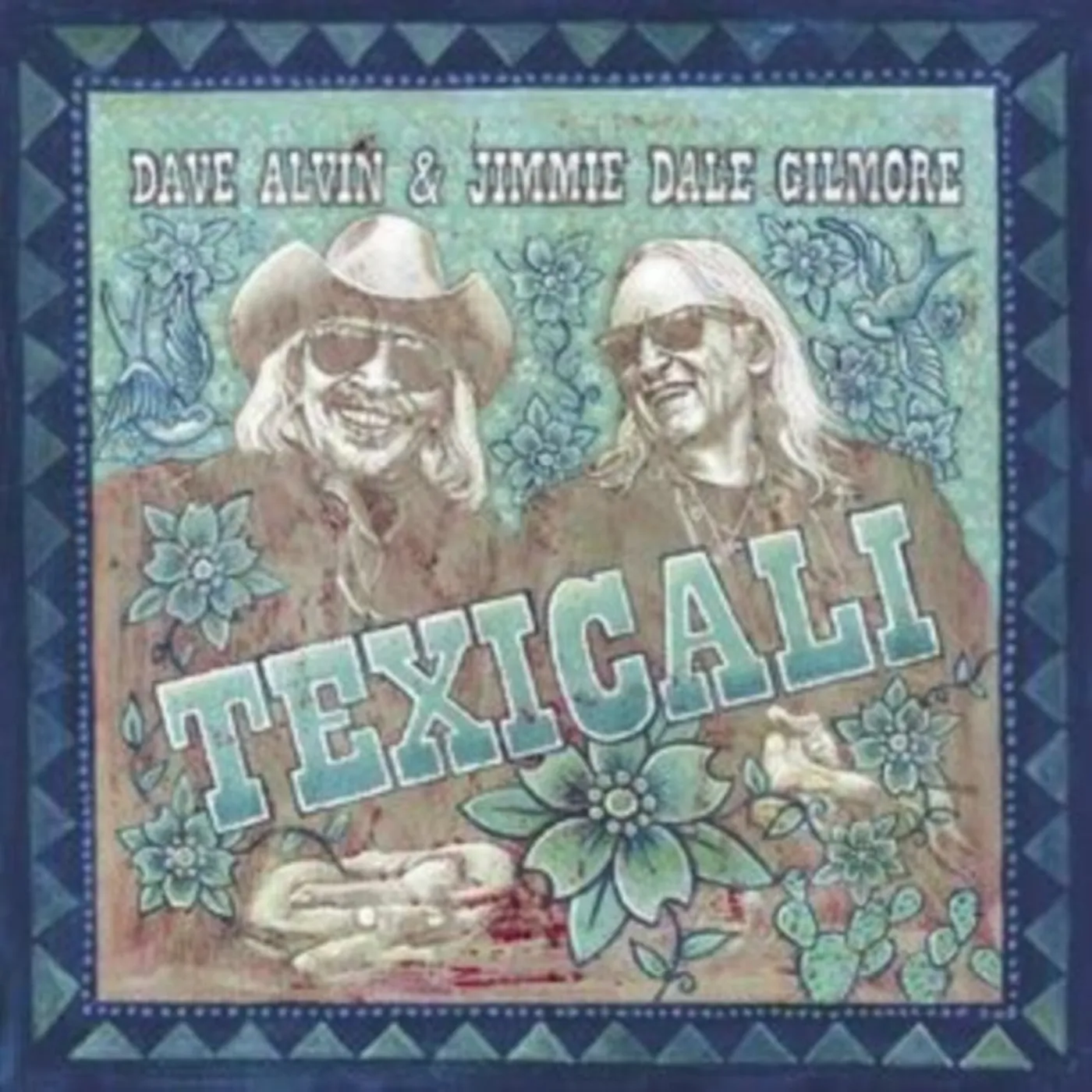 Dave Alvin & Jimmie Dale Gilmore CD - Texicali