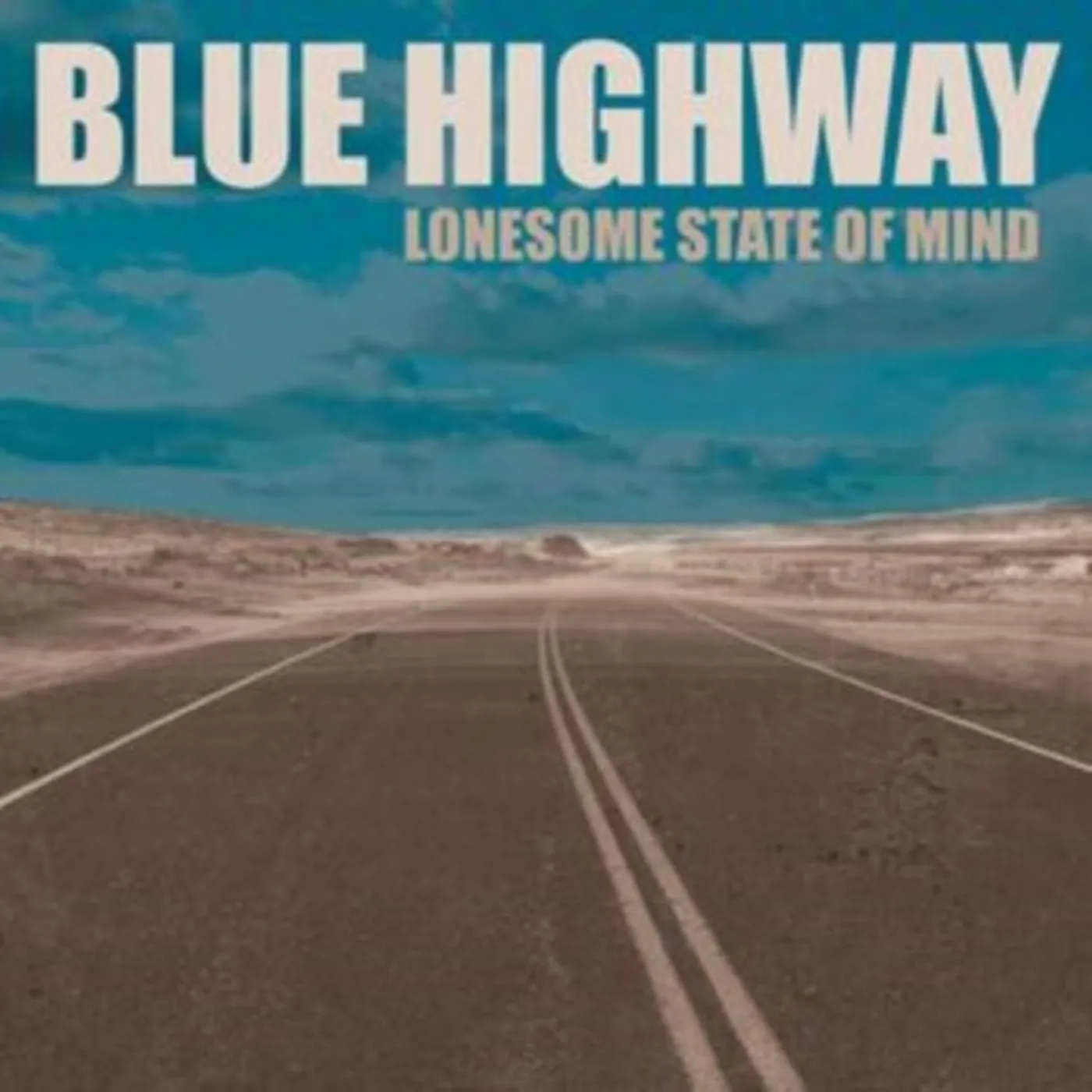 Blue Highway CD - Lonesome State Of Mind