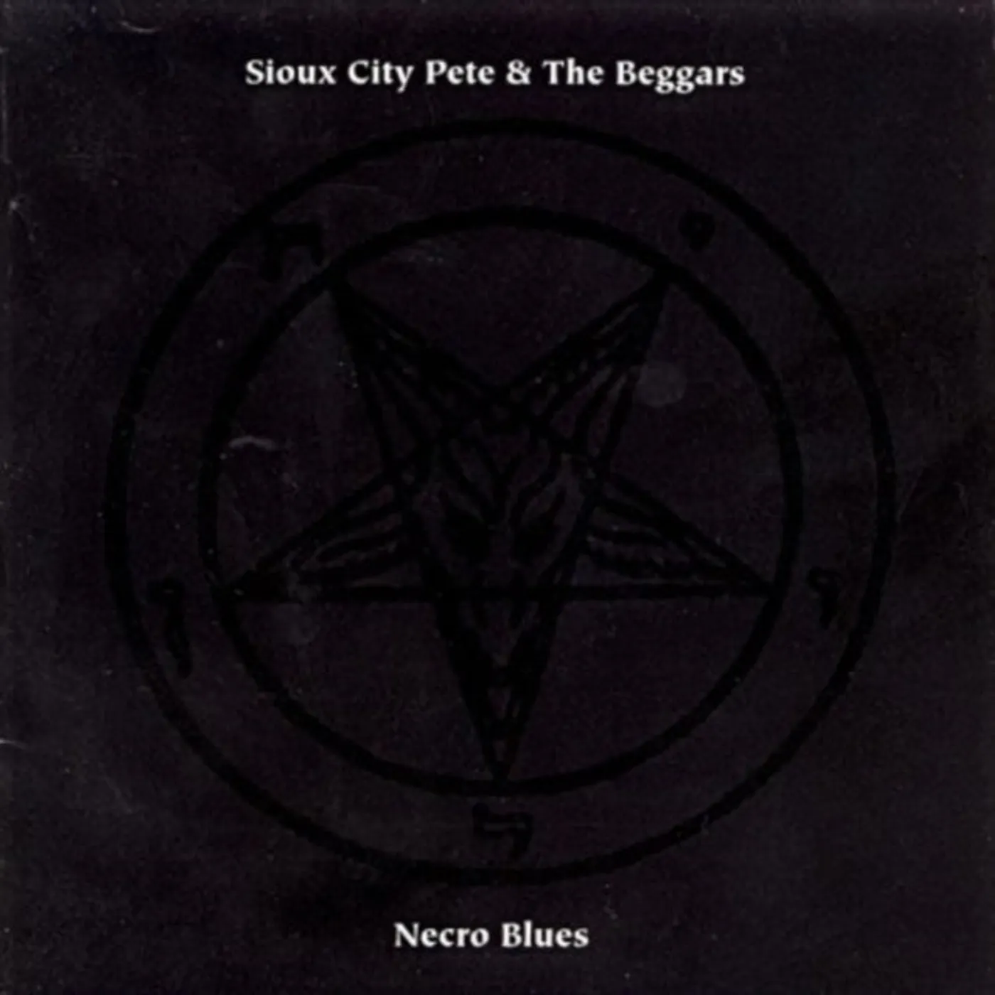 Sioux City Pete & The Beggars CD - Necro Blues