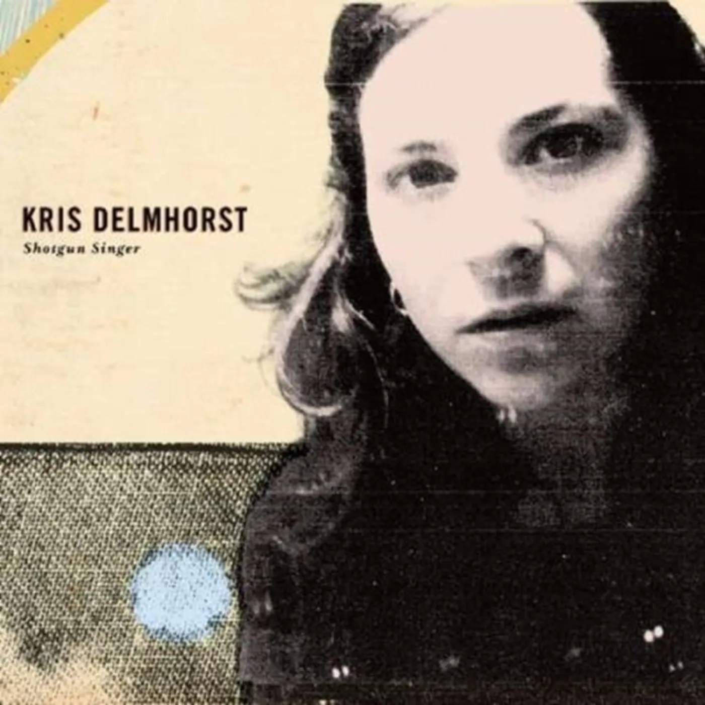 Kris Delmhorst CD - Shotgun Singer