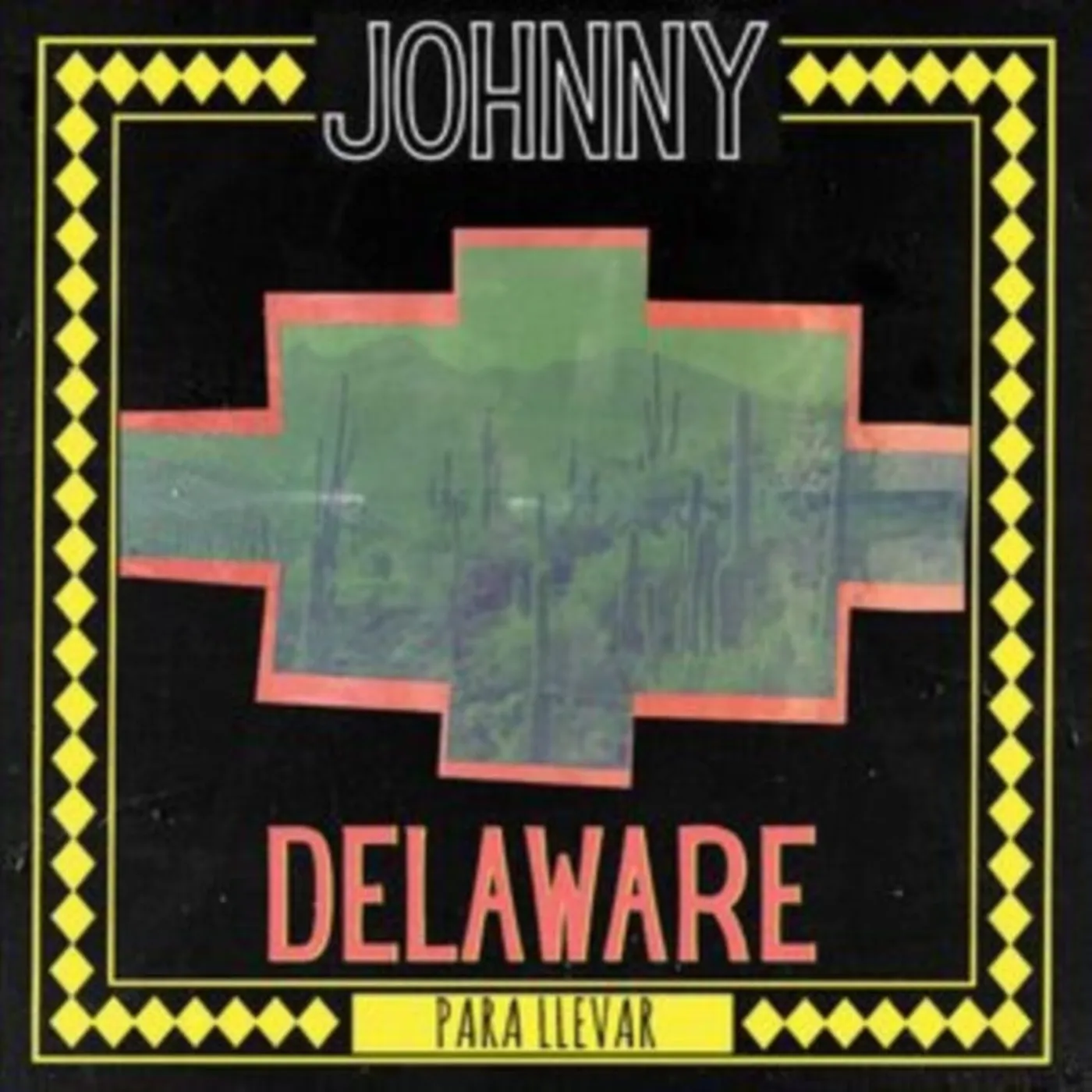 Johnny Delaware CD - Para Llevar
