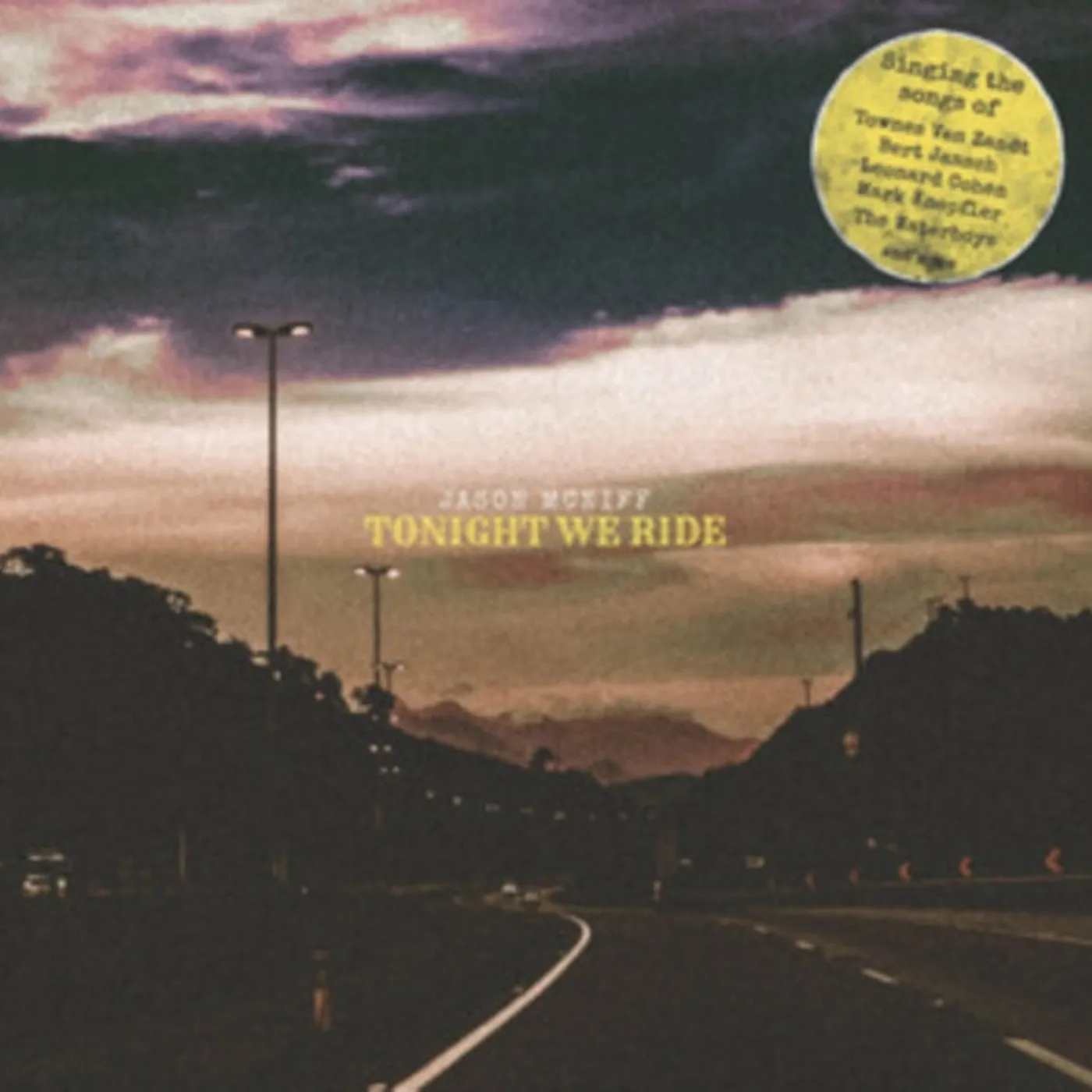 Jason Mcniff CD - Tonight We Ride