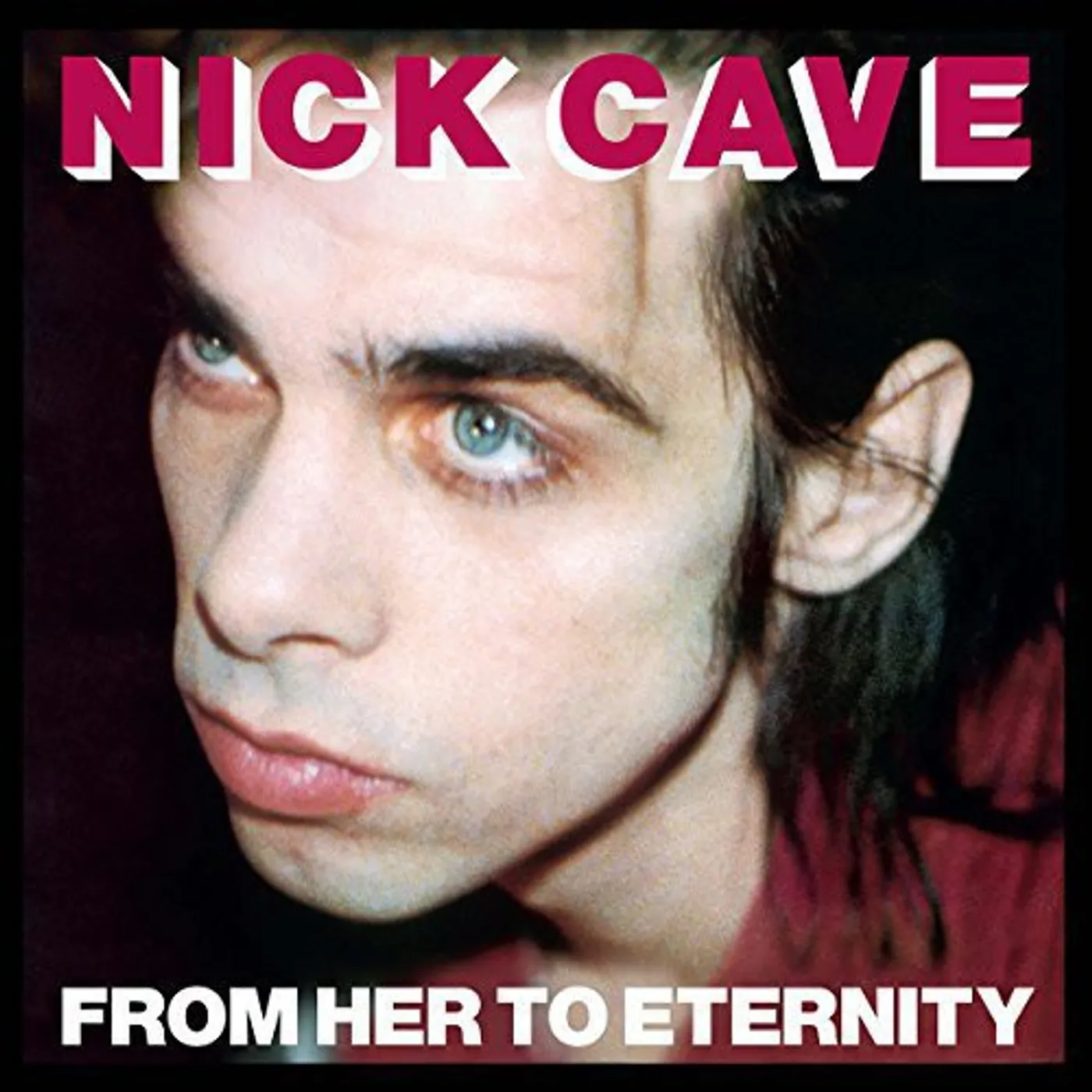 Nick & Bad Seeds Cave LP Vinyl - From Her To Eternity