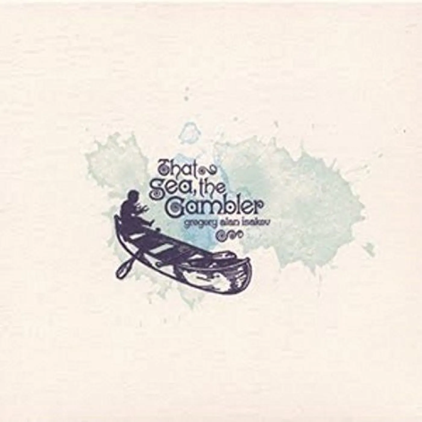 Gregory Alan Isakov LP Vinyl - That Sea The Gambler