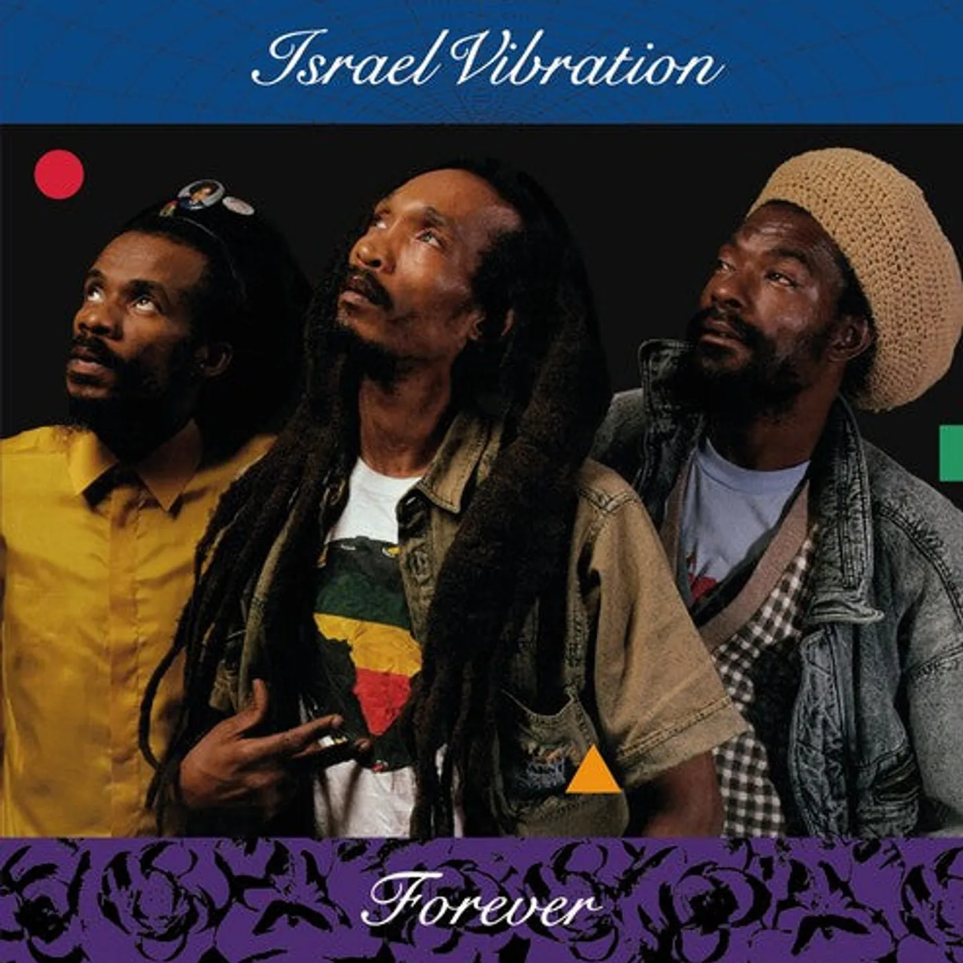 Israel Vibration LP Vinyl - Forever