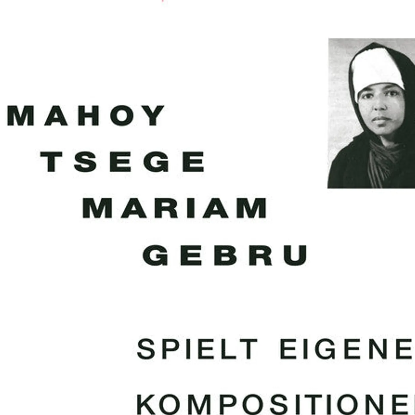Emahoy Tsege Mariam Gebru LP Vinyl - Spielt Eigen Kompositionen